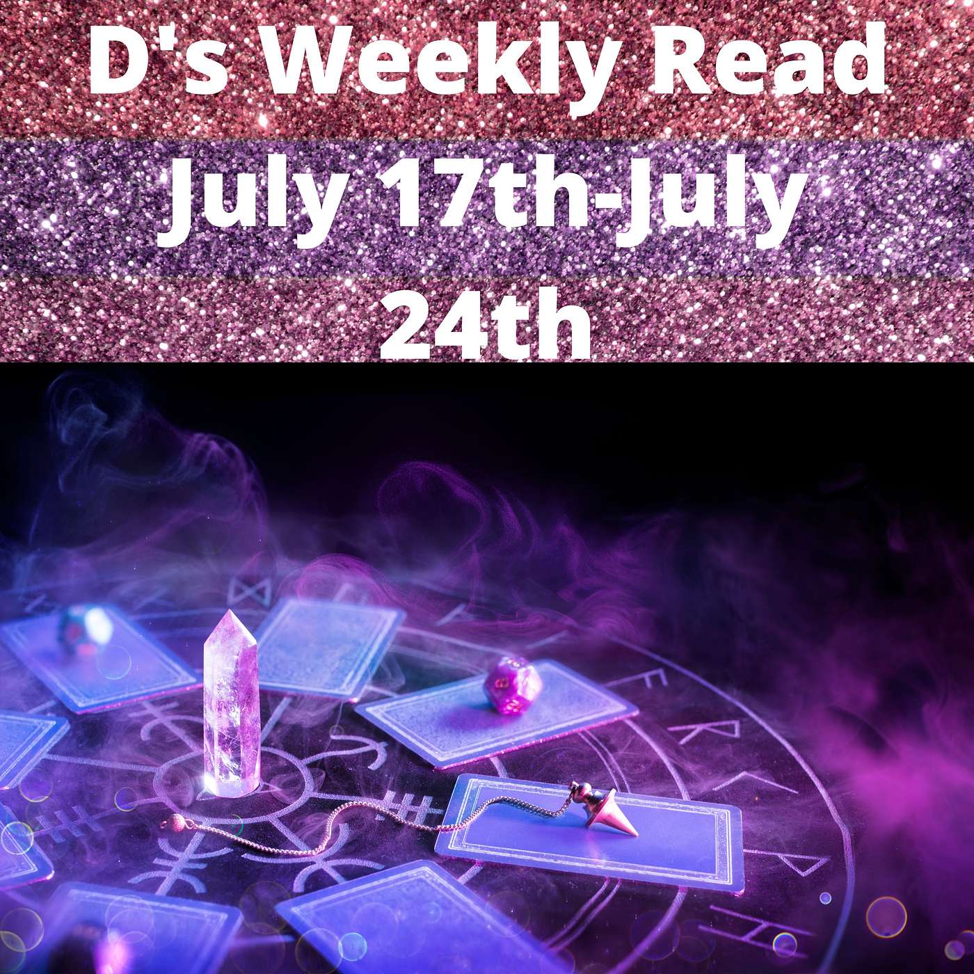 D's Weekly Tarot Card Read using Mystical Cat Tarot July 17th-July24th episode artwork