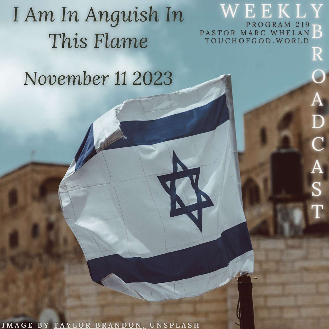 I Am In Anguish In This Flame (219) - November 11 2023 episode artwork