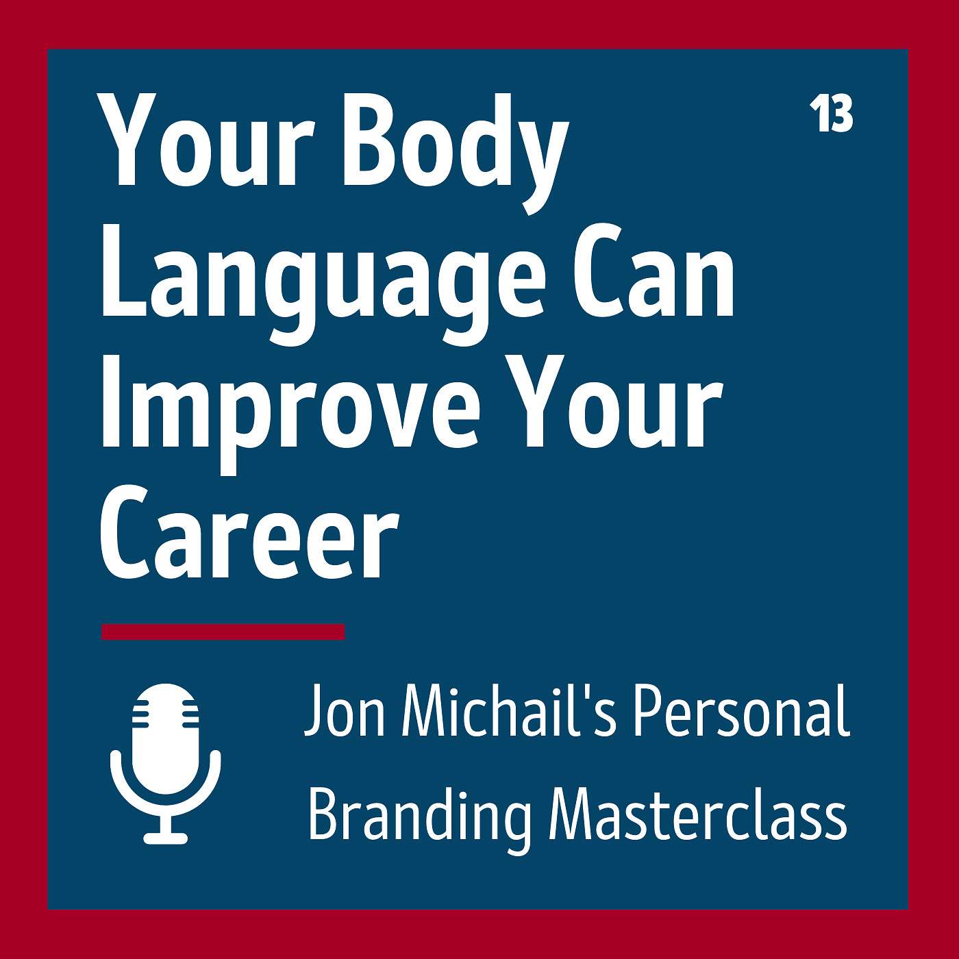 Your Body Language Can Improve Your Career