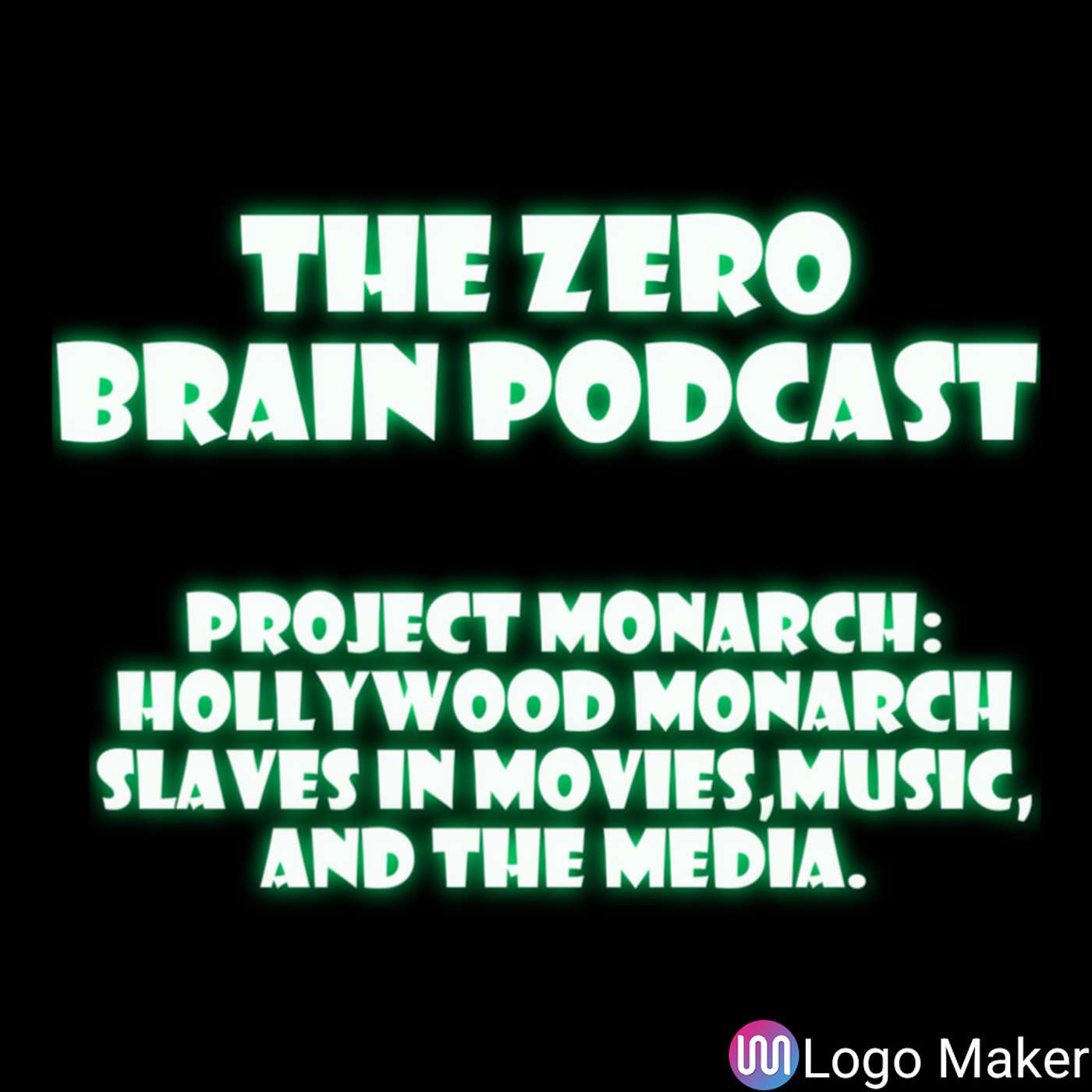 Project MONARCH: Hollywood Monarch Slaves In Movies,Music and the Media episode artwork