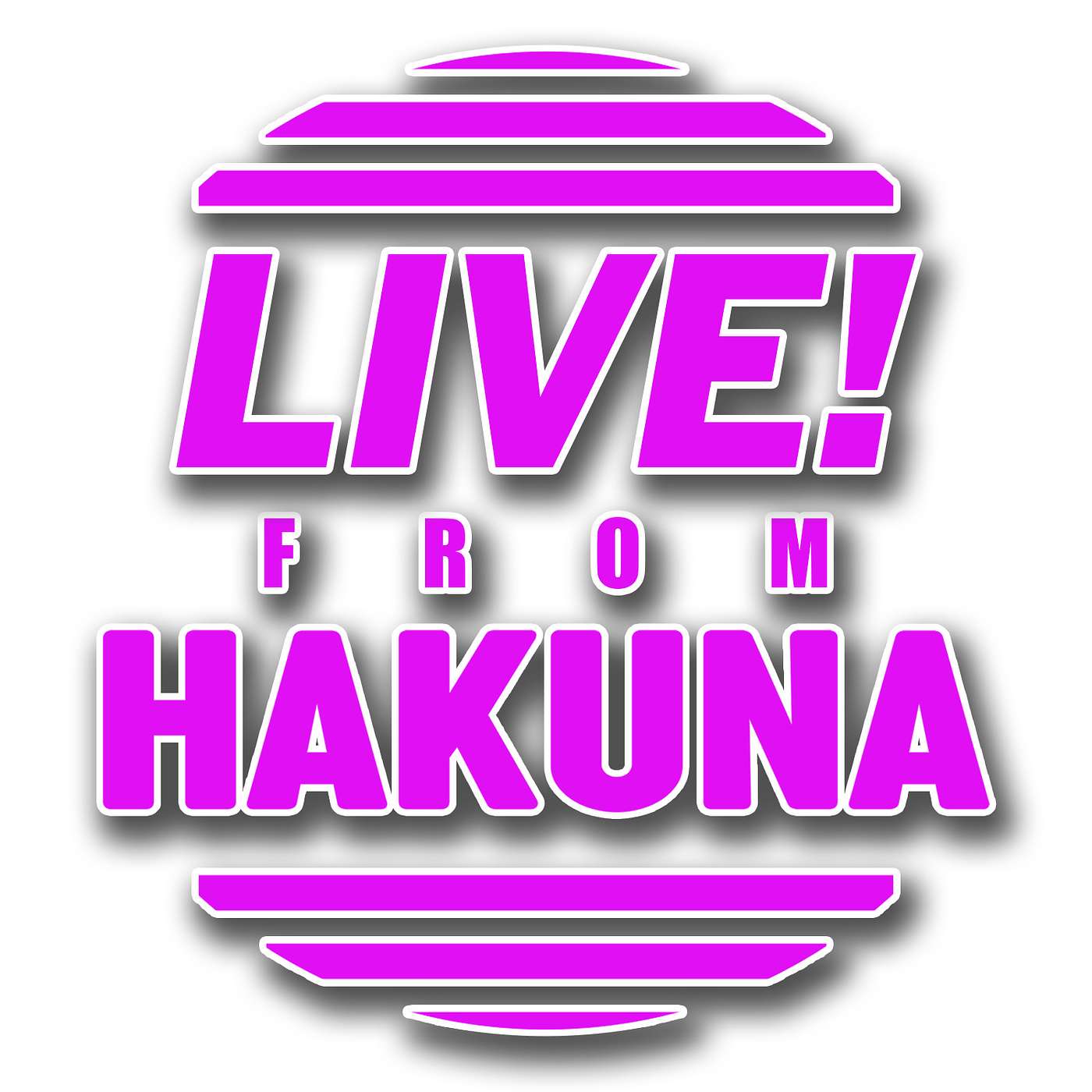 Live! From Hakuna