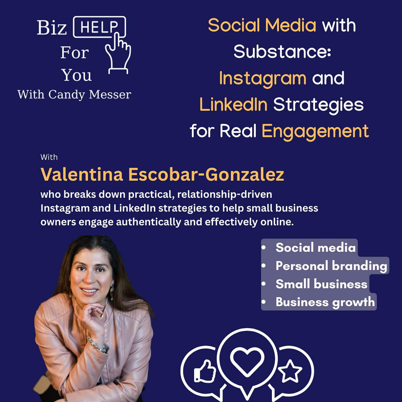 Social Media with Substance: Instagram and LinkedIn Strategies for Real Engagement with Valentina Escobar-Gonzalez