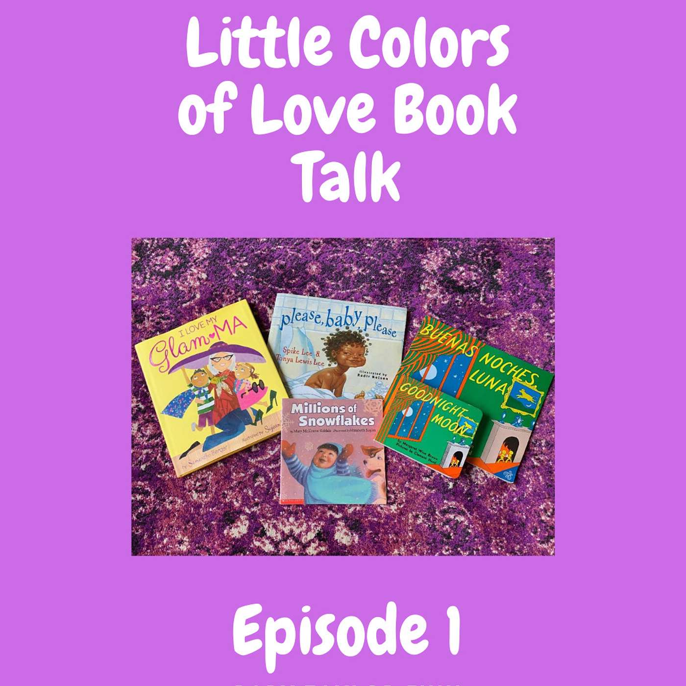 Episode 1: Let's Read Picture Books