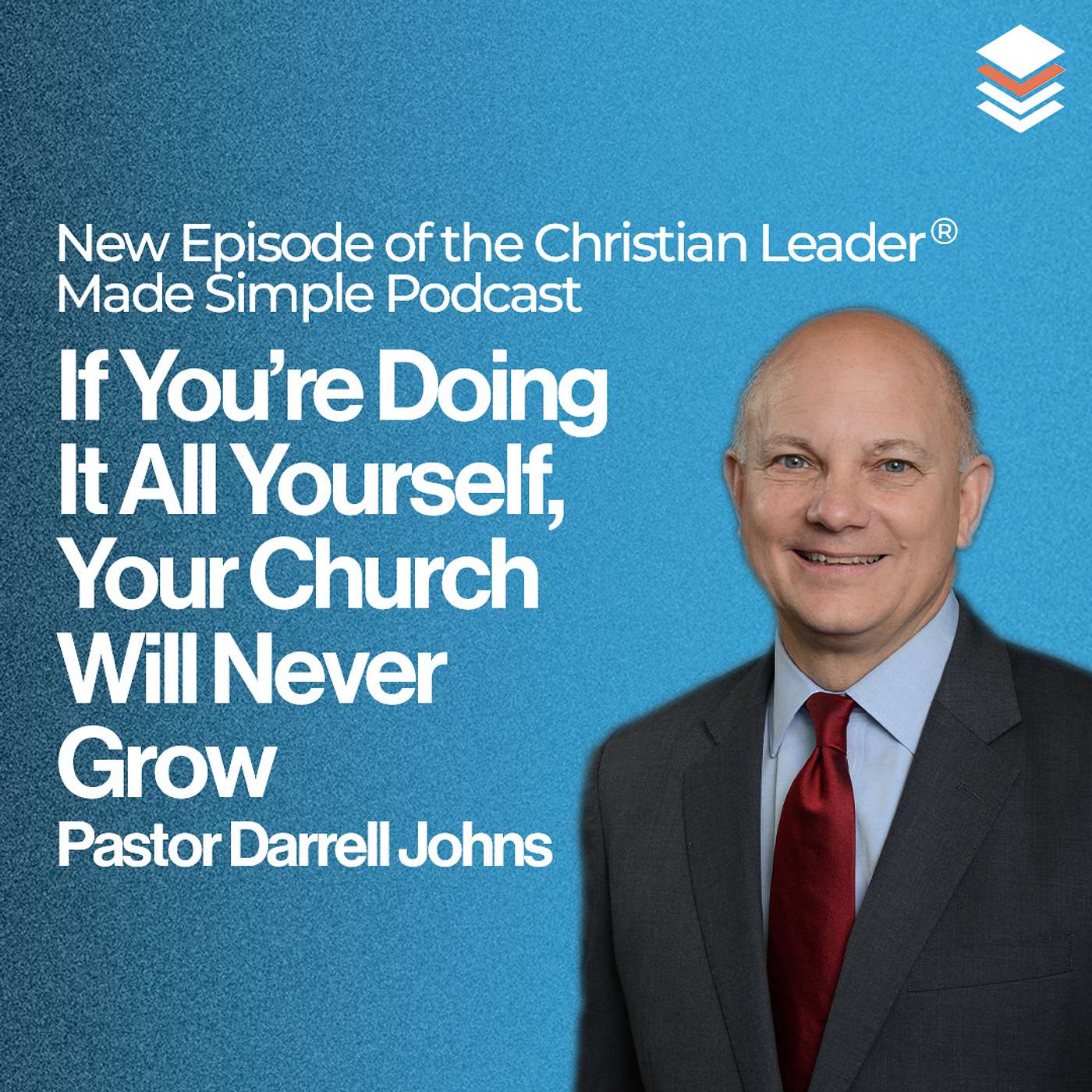 The Christian Leader Made Simple Show