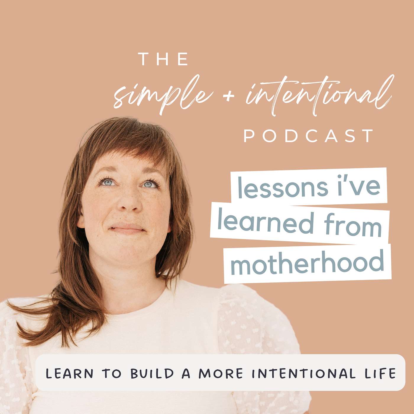 50// Lessons I've Learned From Motherhood