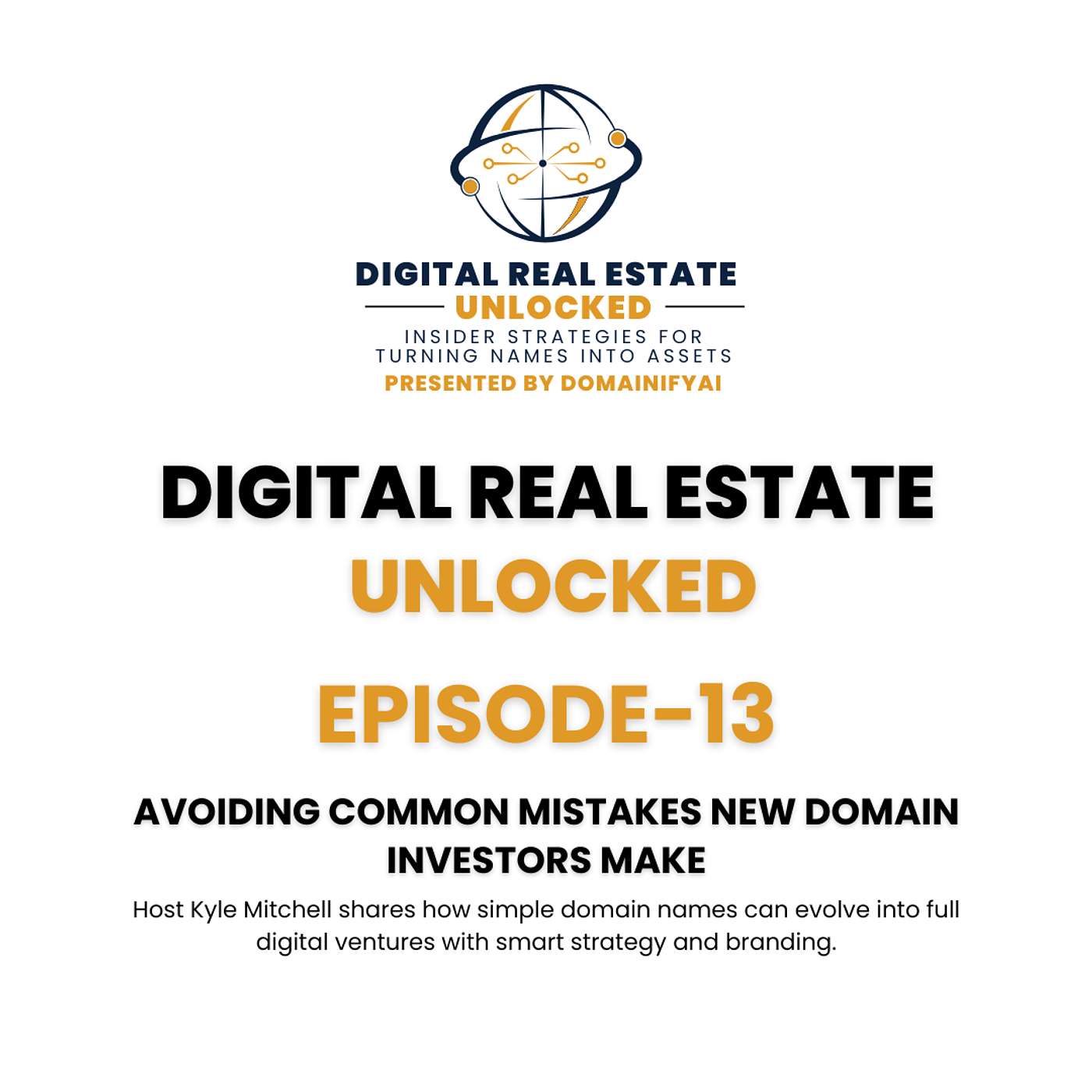 Digital Real Estate Unlocked