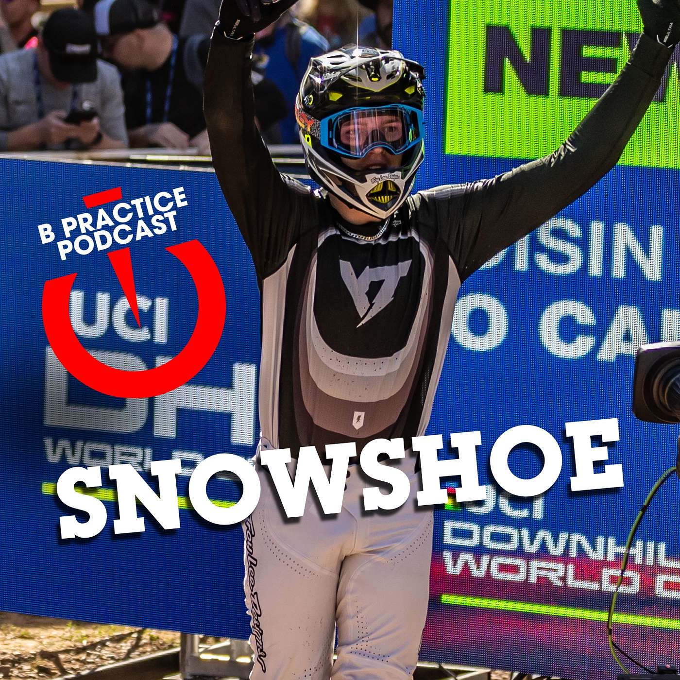 USA World Cup DH SNOWSHOE - B Practice Podcast