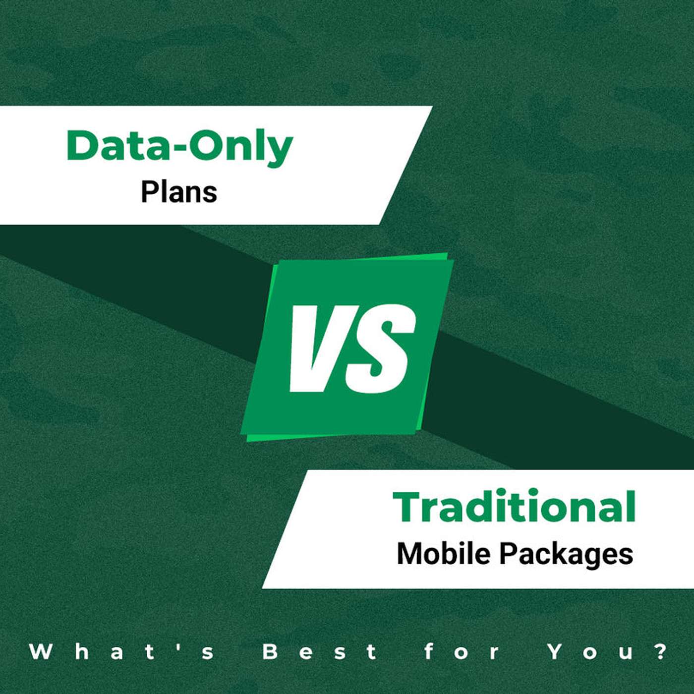 Data-Only Plans vs. Traditional Mobile Packages: What's Best for You?