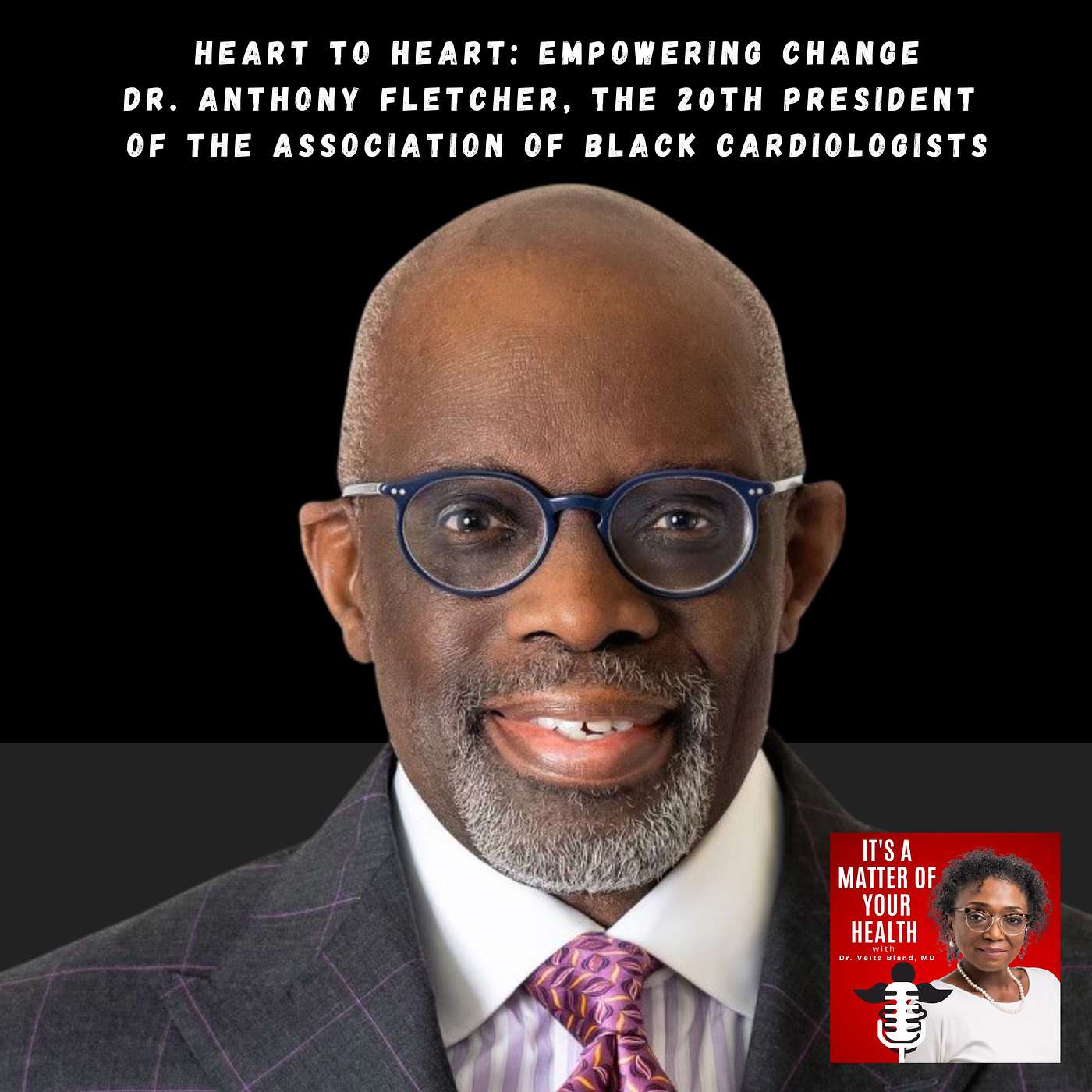 It’s a Matter of Your Health with Dr. Veita Bland