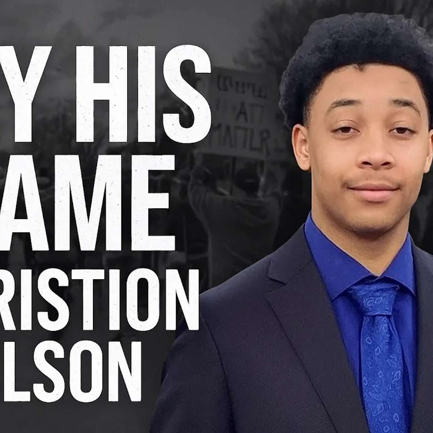 One Year. No Answers. Say His Name: Christion Olson