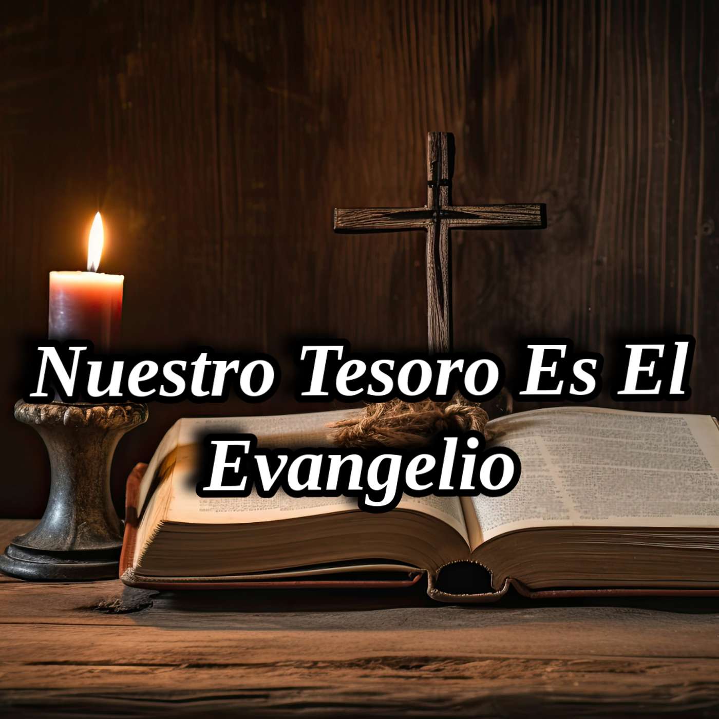 Nuestro Tesoro Es El Evangelio