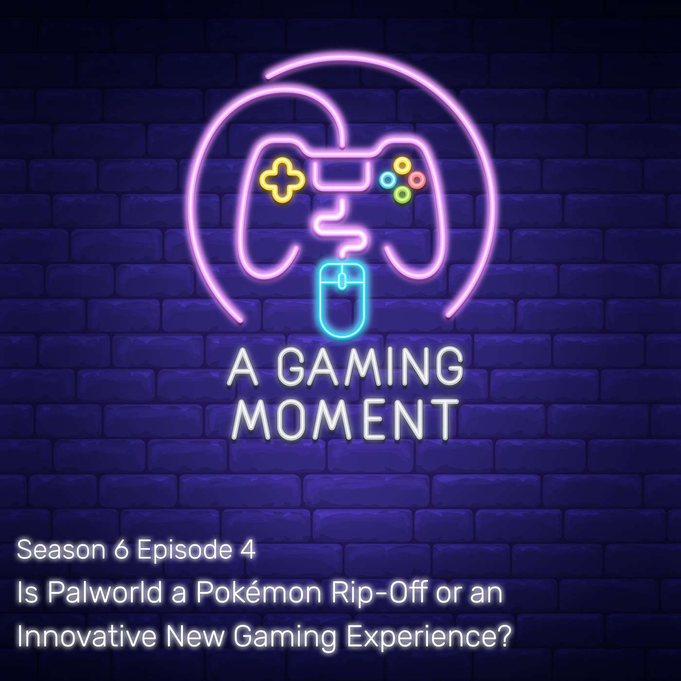 S6E4: Is Palworld a Pokémon Rip-Off or an Innovative New Gaming Experience?