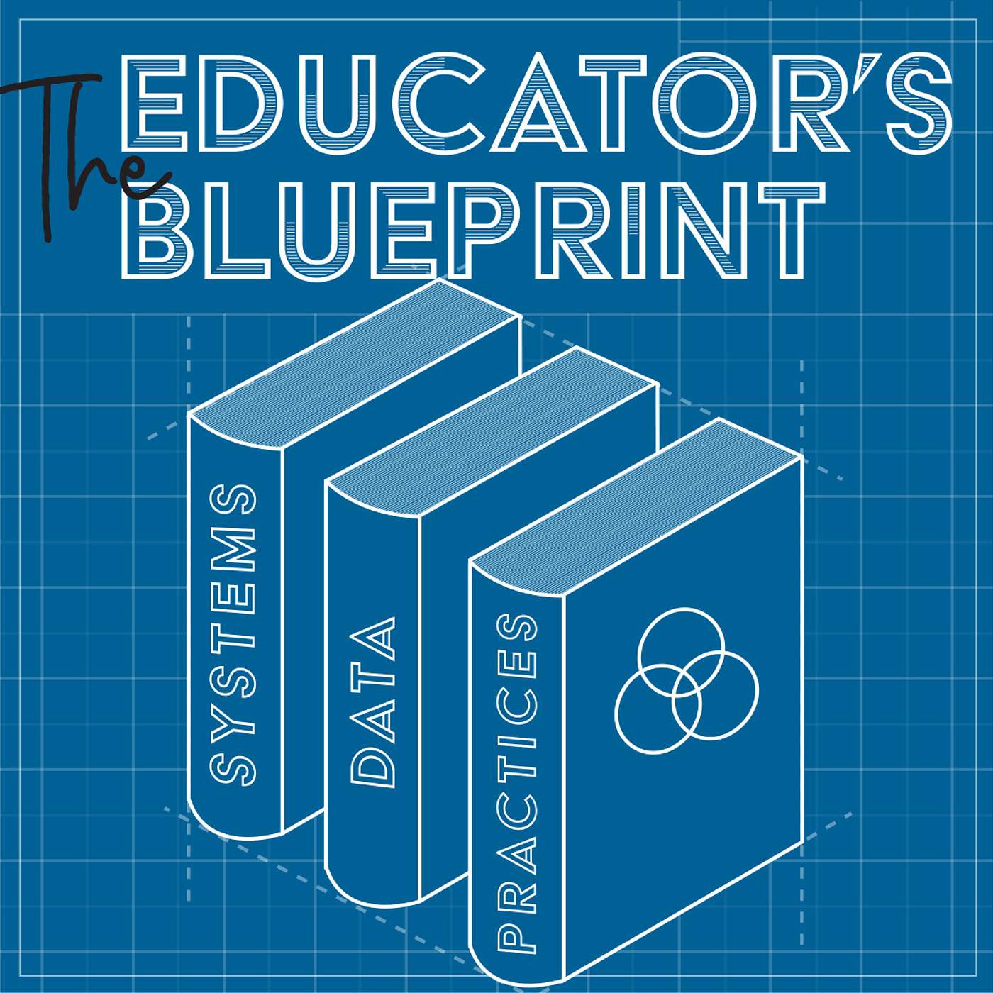 The Educator\'s Blueprint