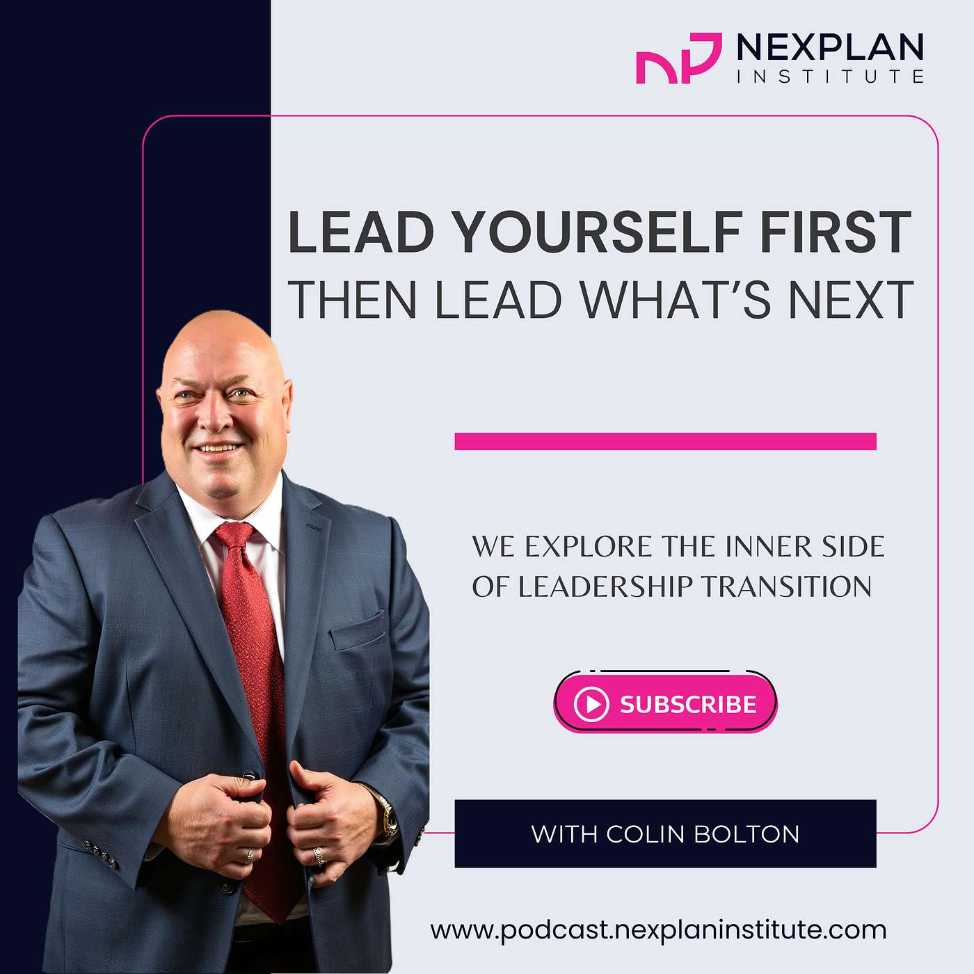 Lead Yourself First — Then Lead What’s Next episode artwork