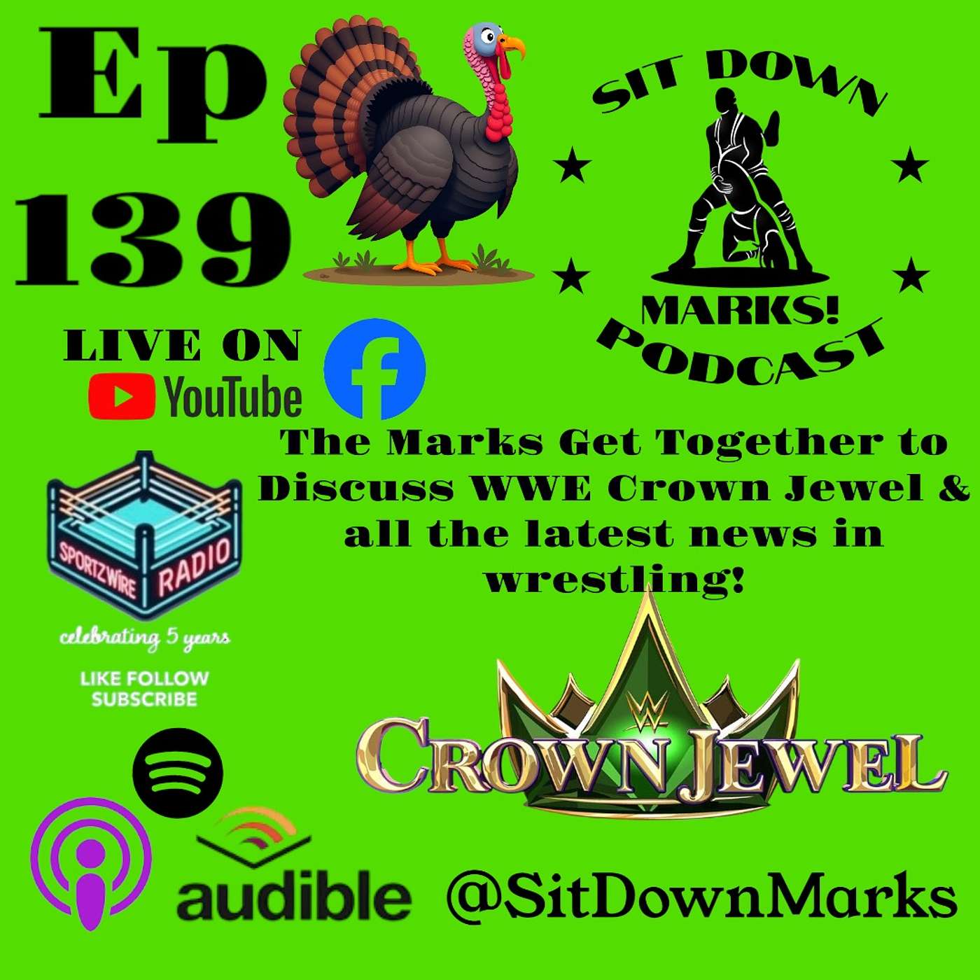 Episode 139 - Crowning of the Jewel!!!