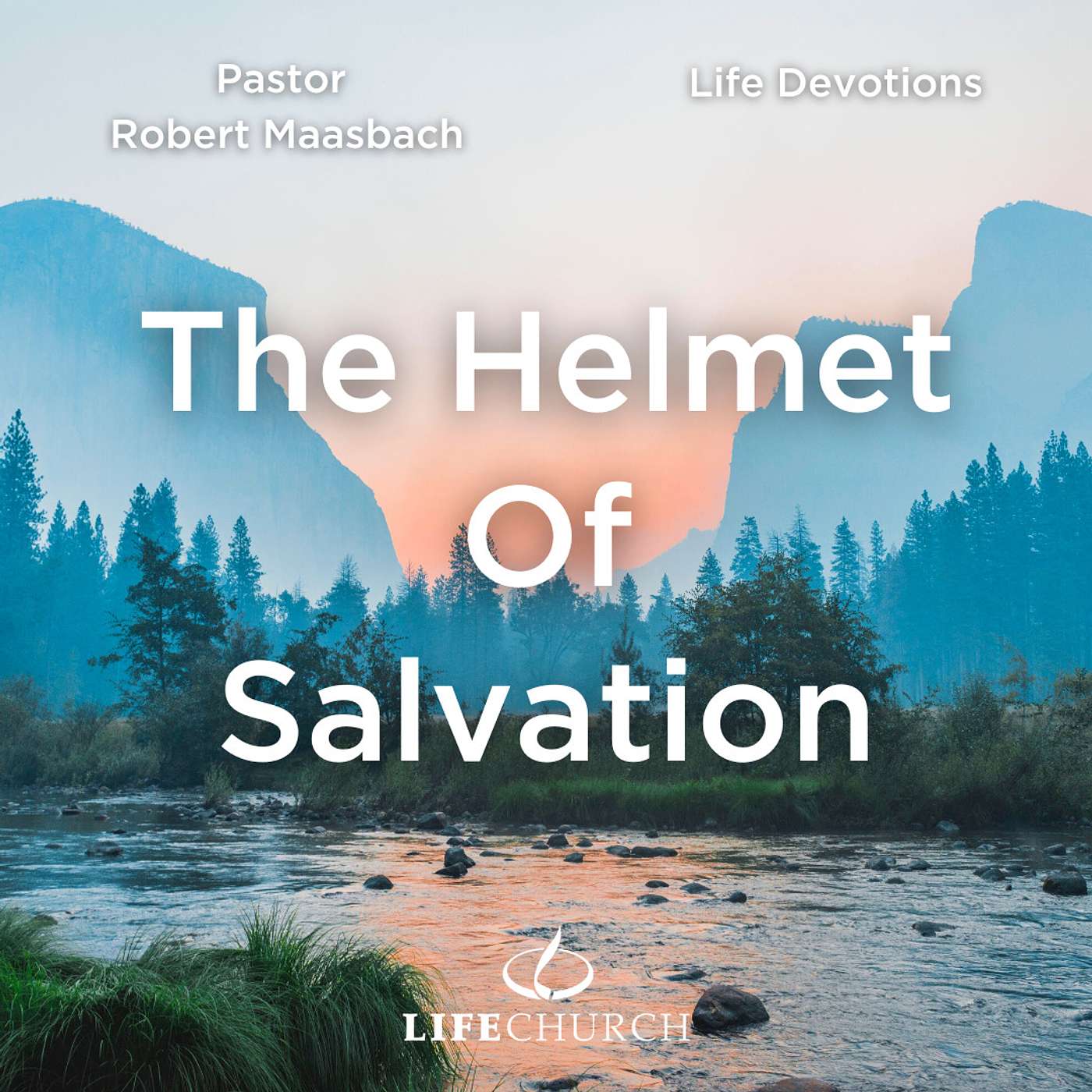 The Helmet Of Salvation - 19.1.24