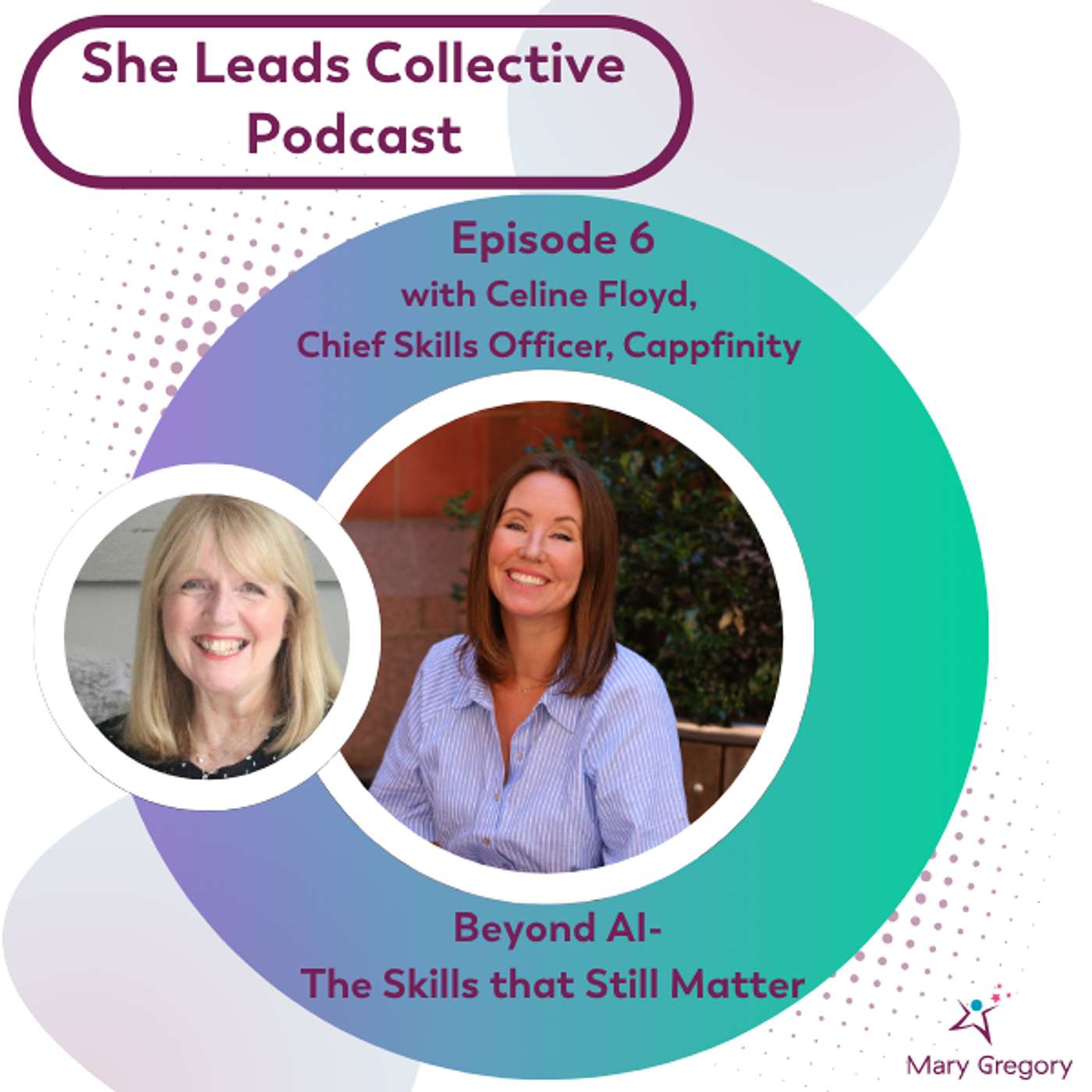 She Leads Collective Podcast: stories, allyship and confidence tools for women