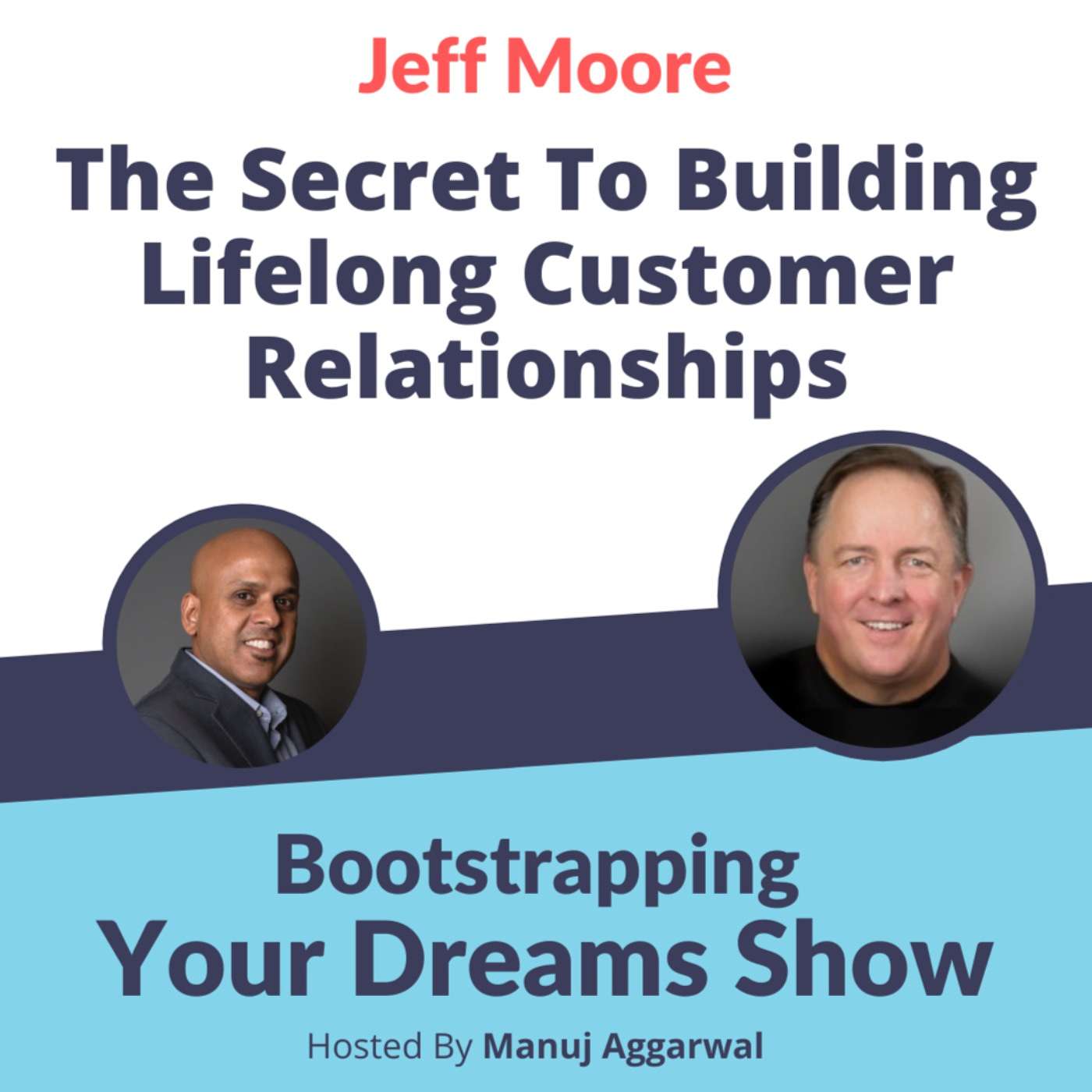 Bootstrapping Your Dreams Show