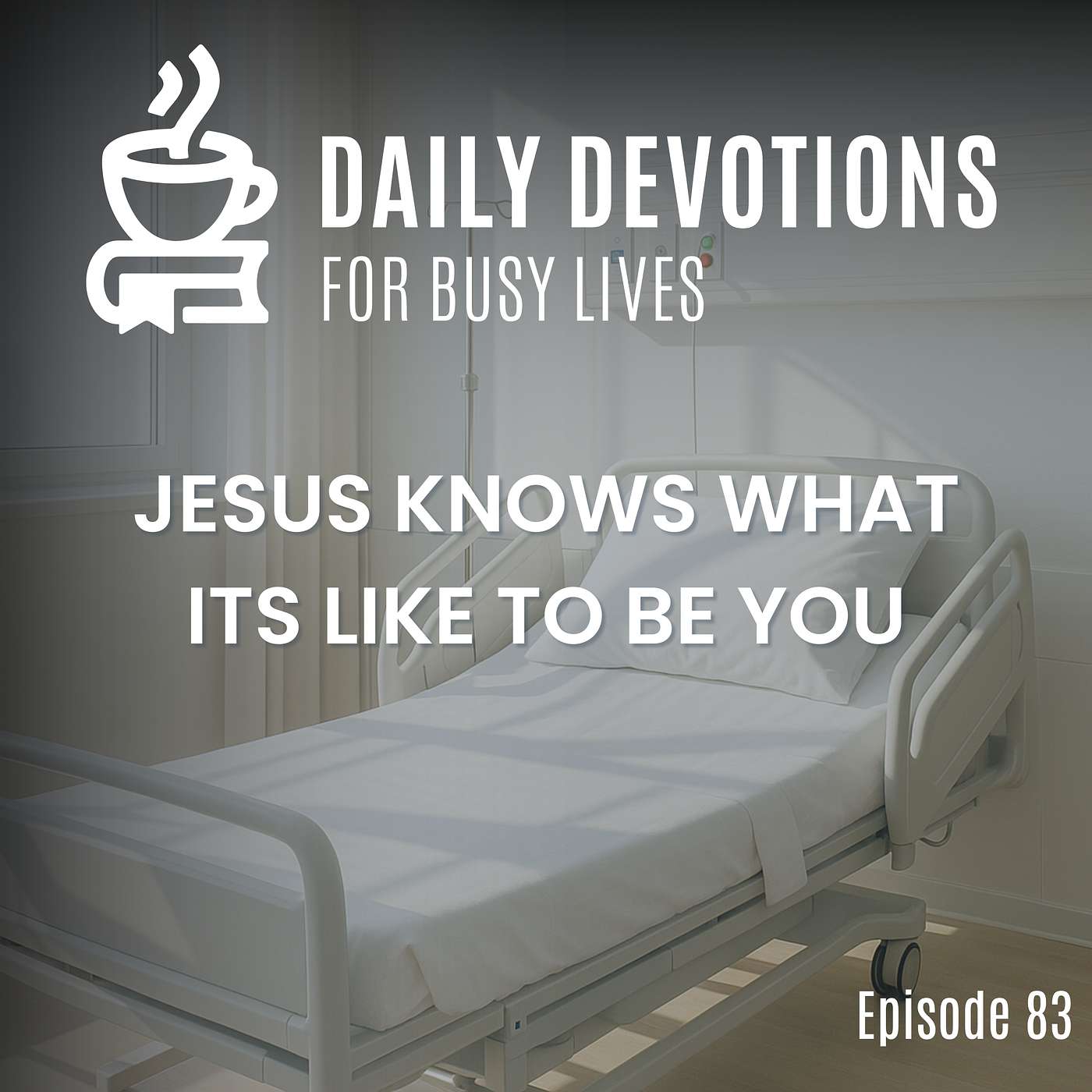 Jesus Knows What It's Like to Be You