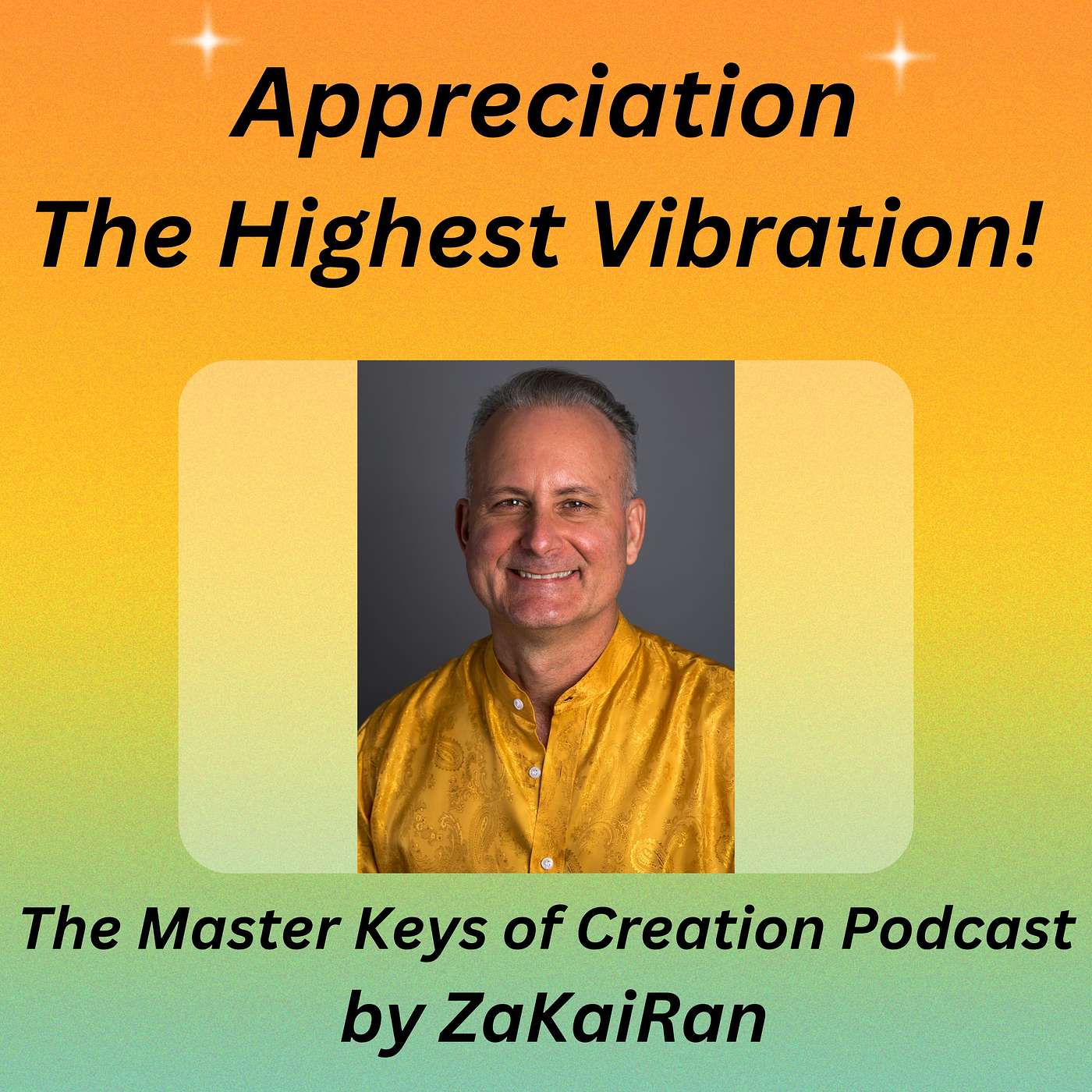 Appreciation - The Highest Vibration! episode artwork