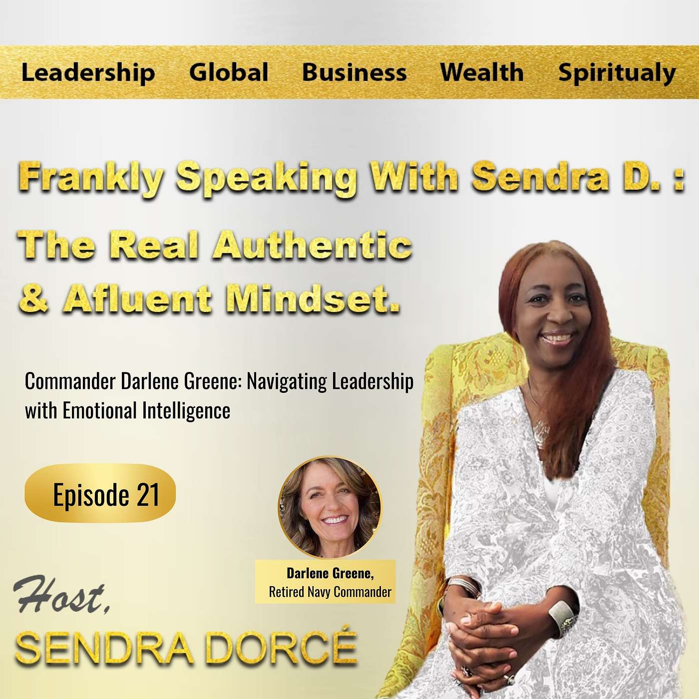 FRANKLY SPEAKING WITH SENDRA D. Podcast