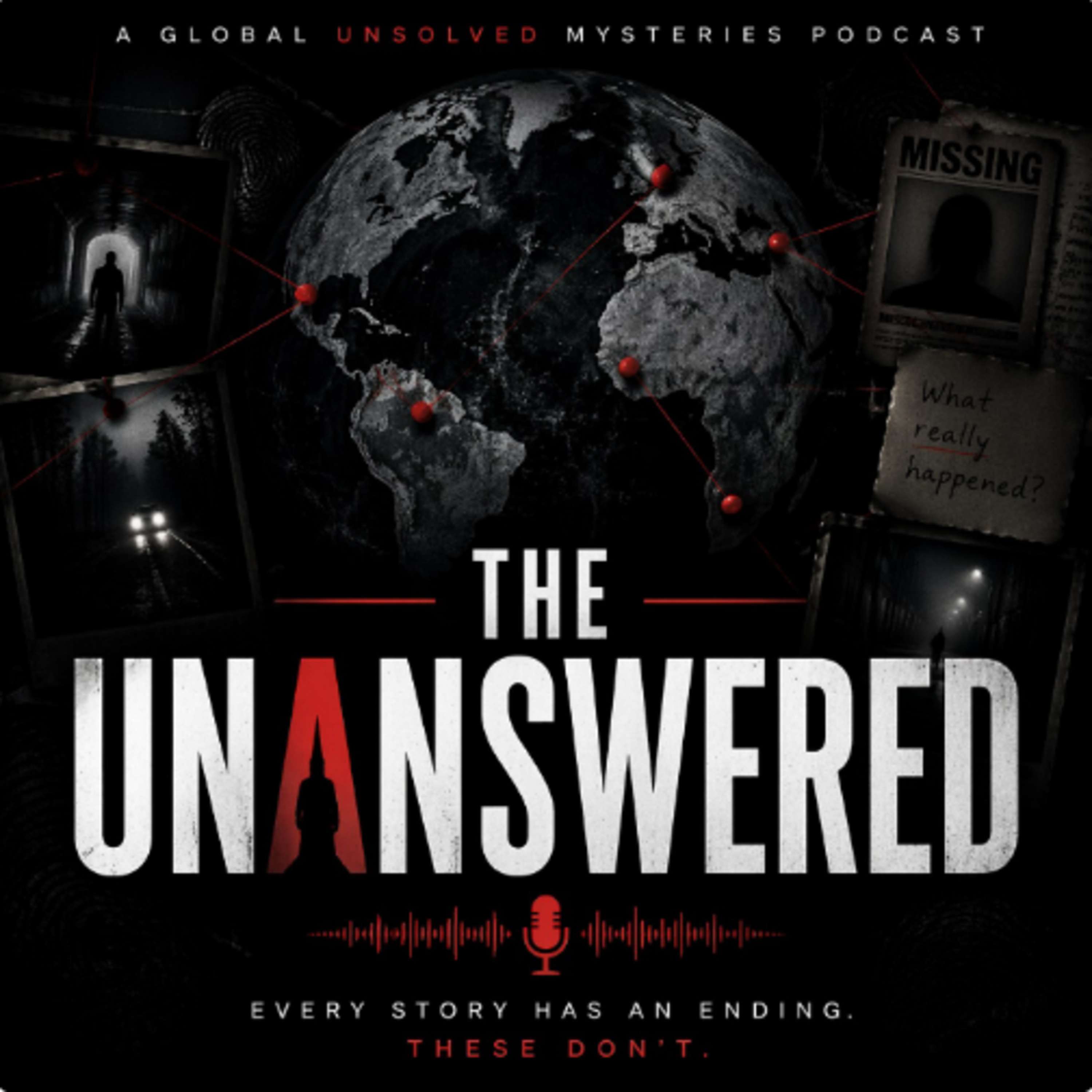 The Unanswered - True Crime