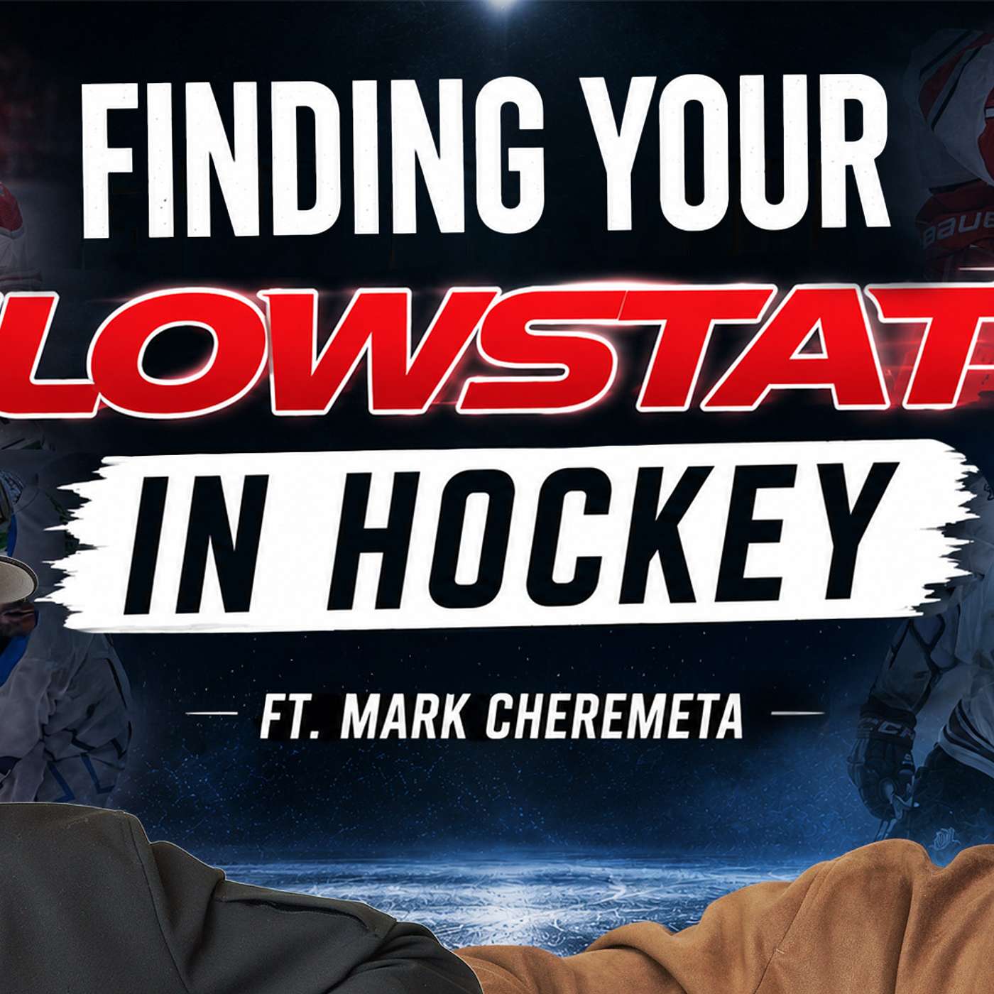 Finding Your Flow State in Hockey (ft. Mark Cheremeta) – Episode 12