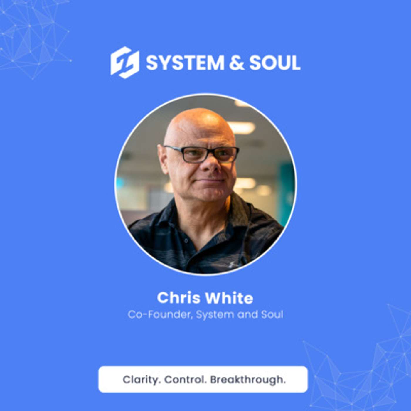 Sessions with System & Soul