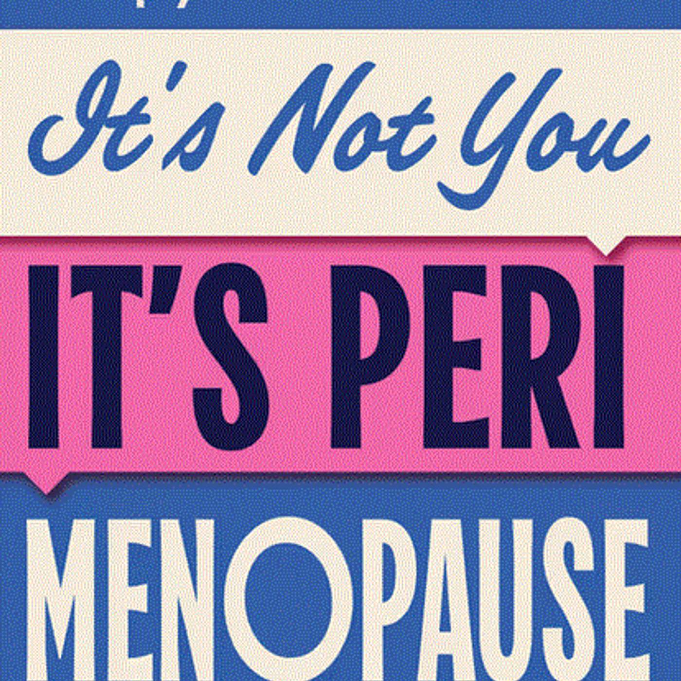 It's Not You, It's Perimenopause, author Sarah Gray