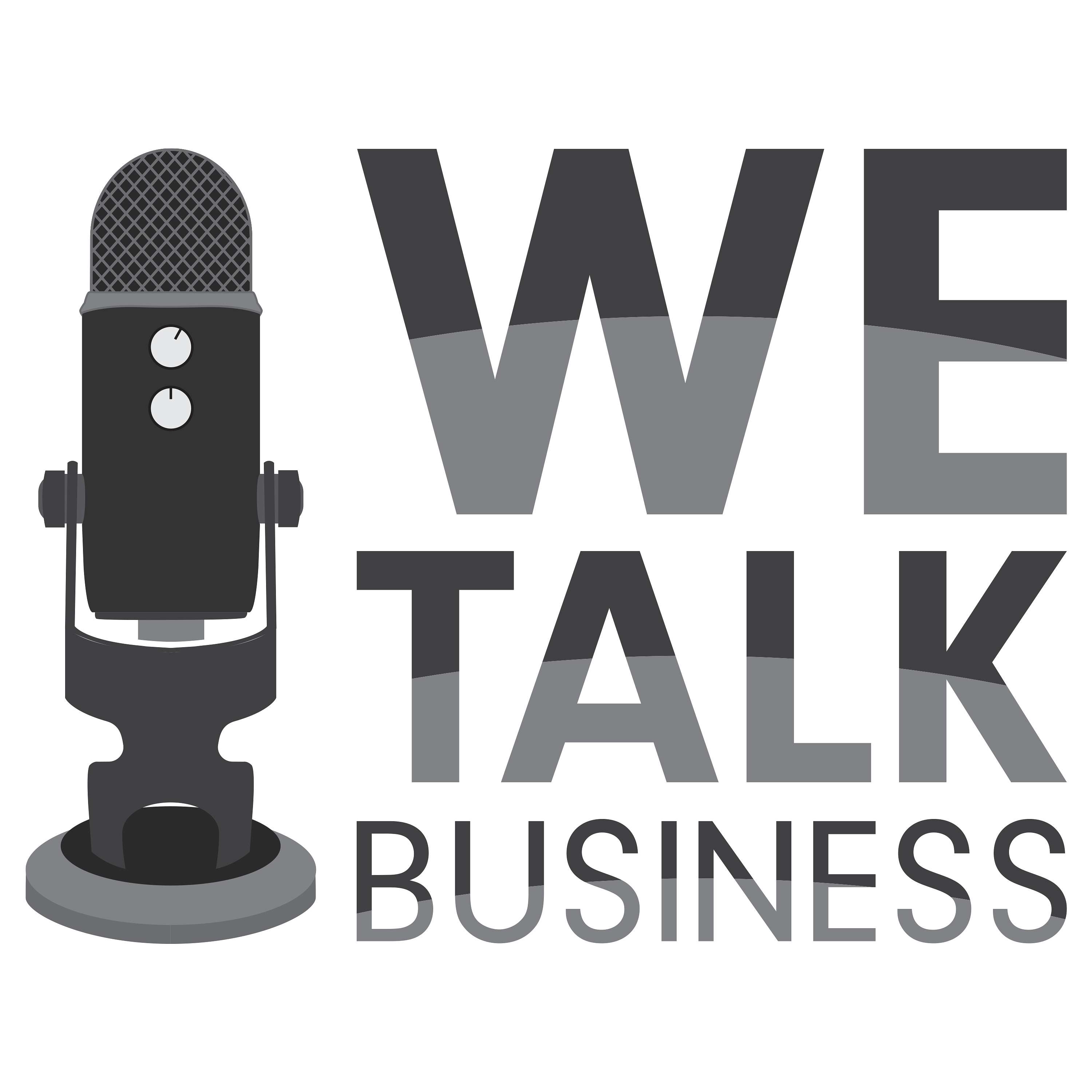 We Talk Business