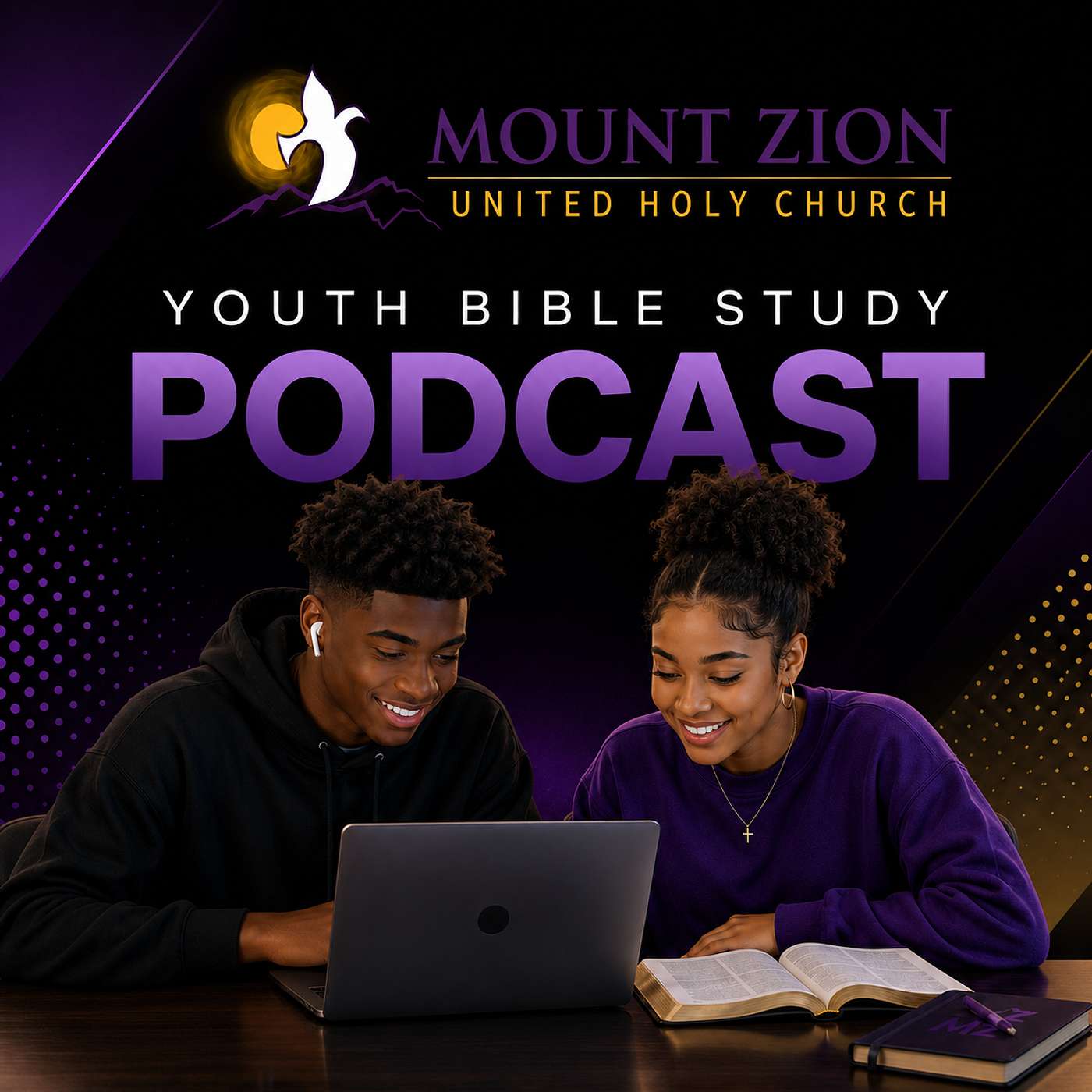 Mount Zion UHC Youth Bible Study Podcast podcast artwork