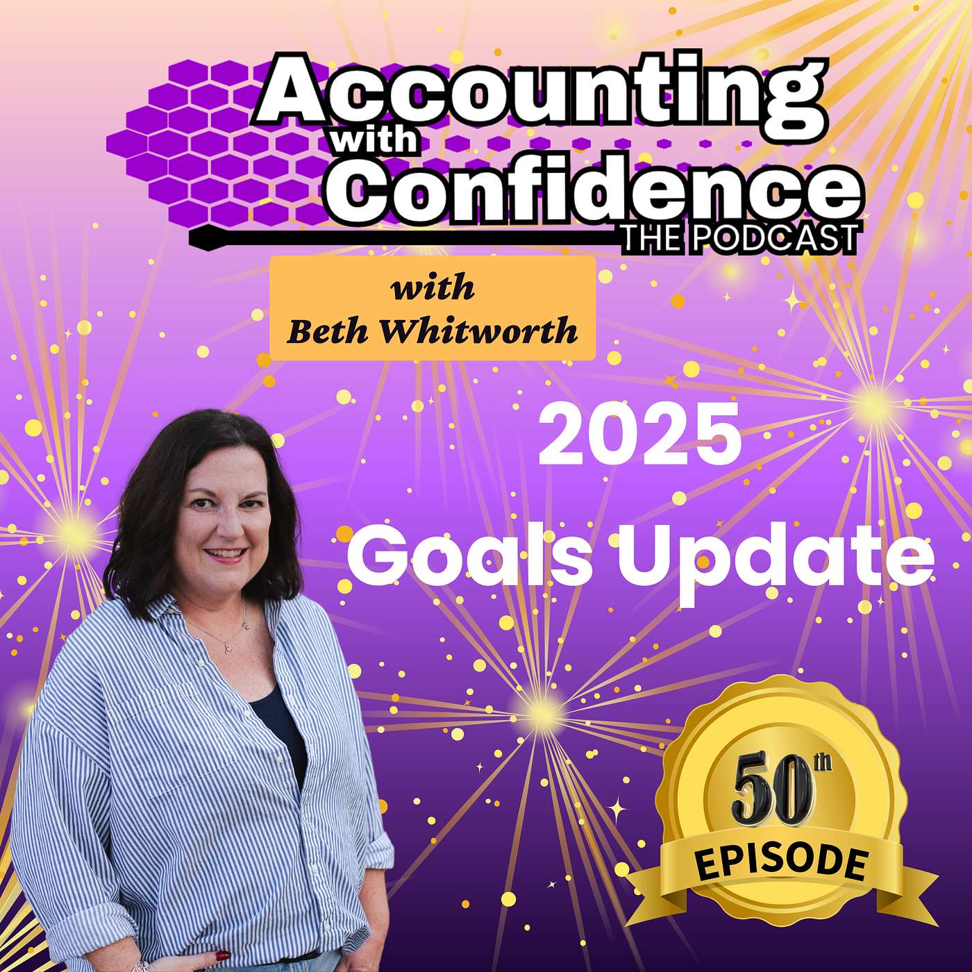 50: 2025 Goals Update