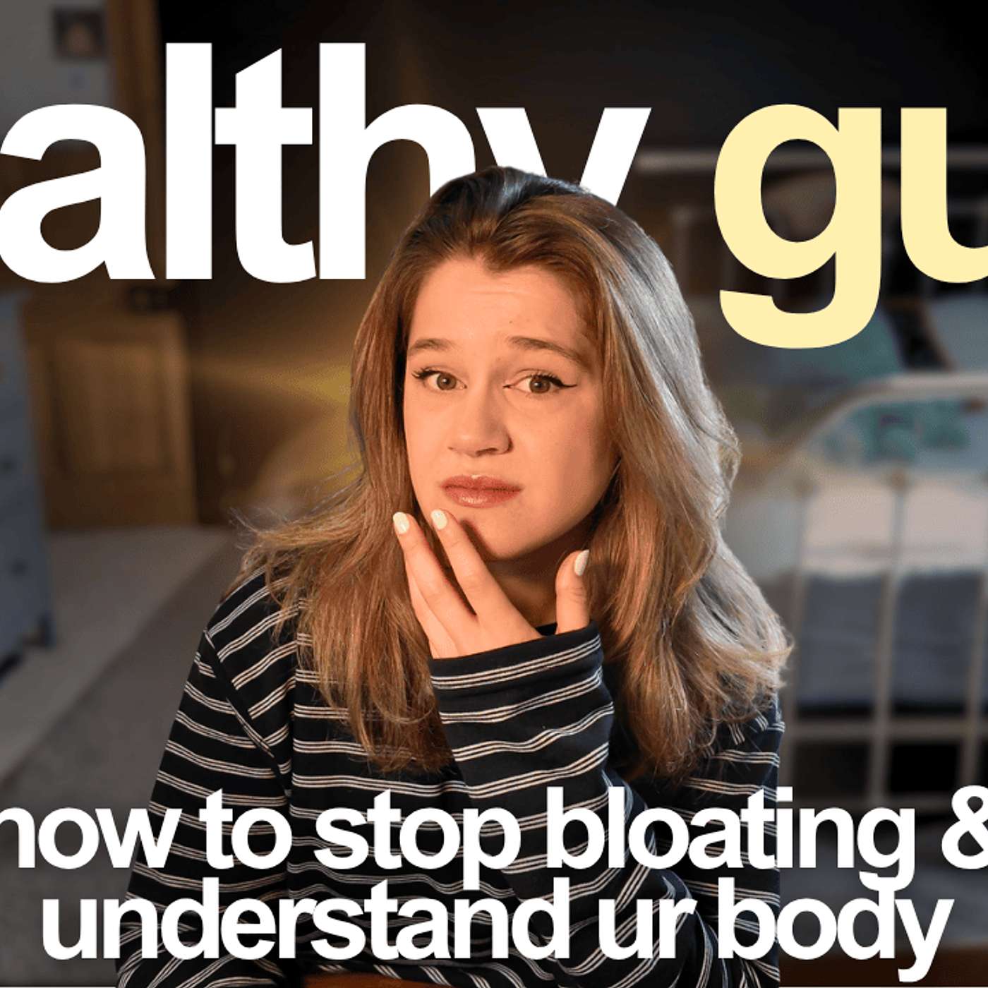 why EVERYTHING you eat makes you bloated (it’s not what you think) episode artwork