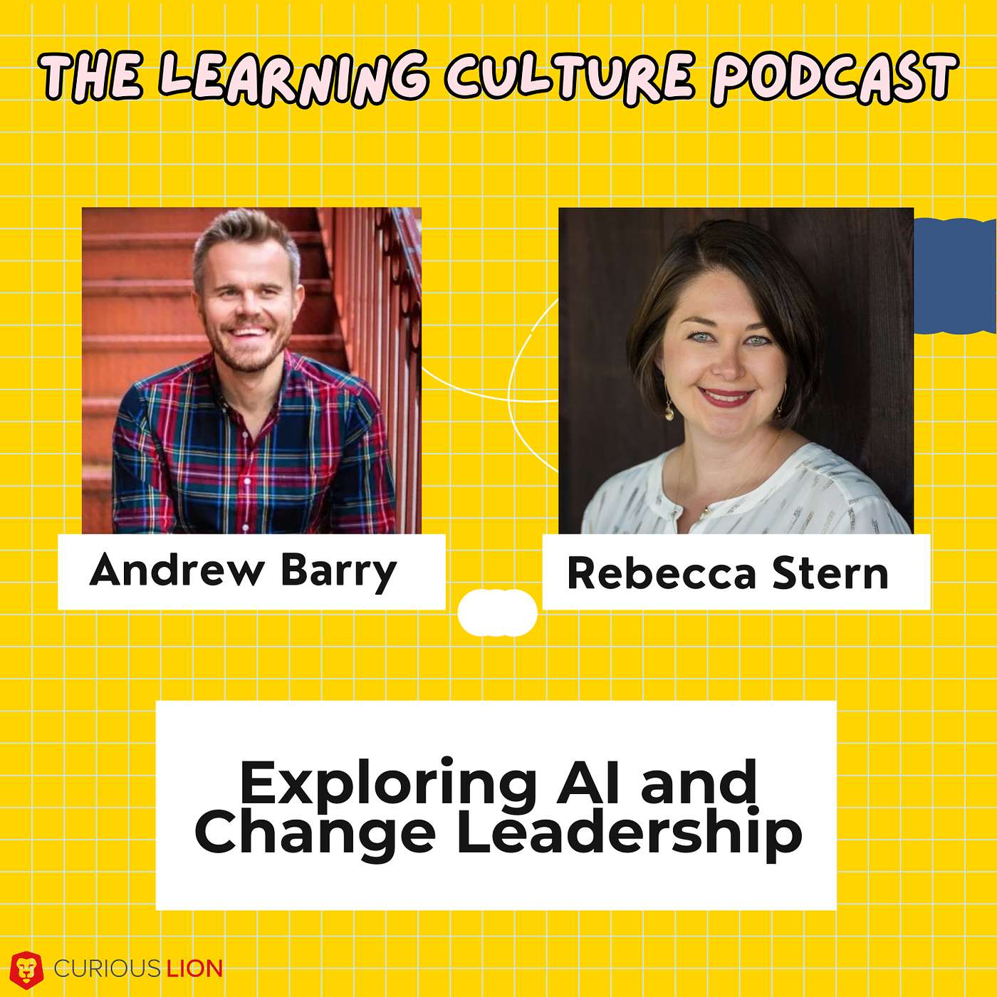 #92 - Exploring AI and Change Leadership with Rebecca Stern