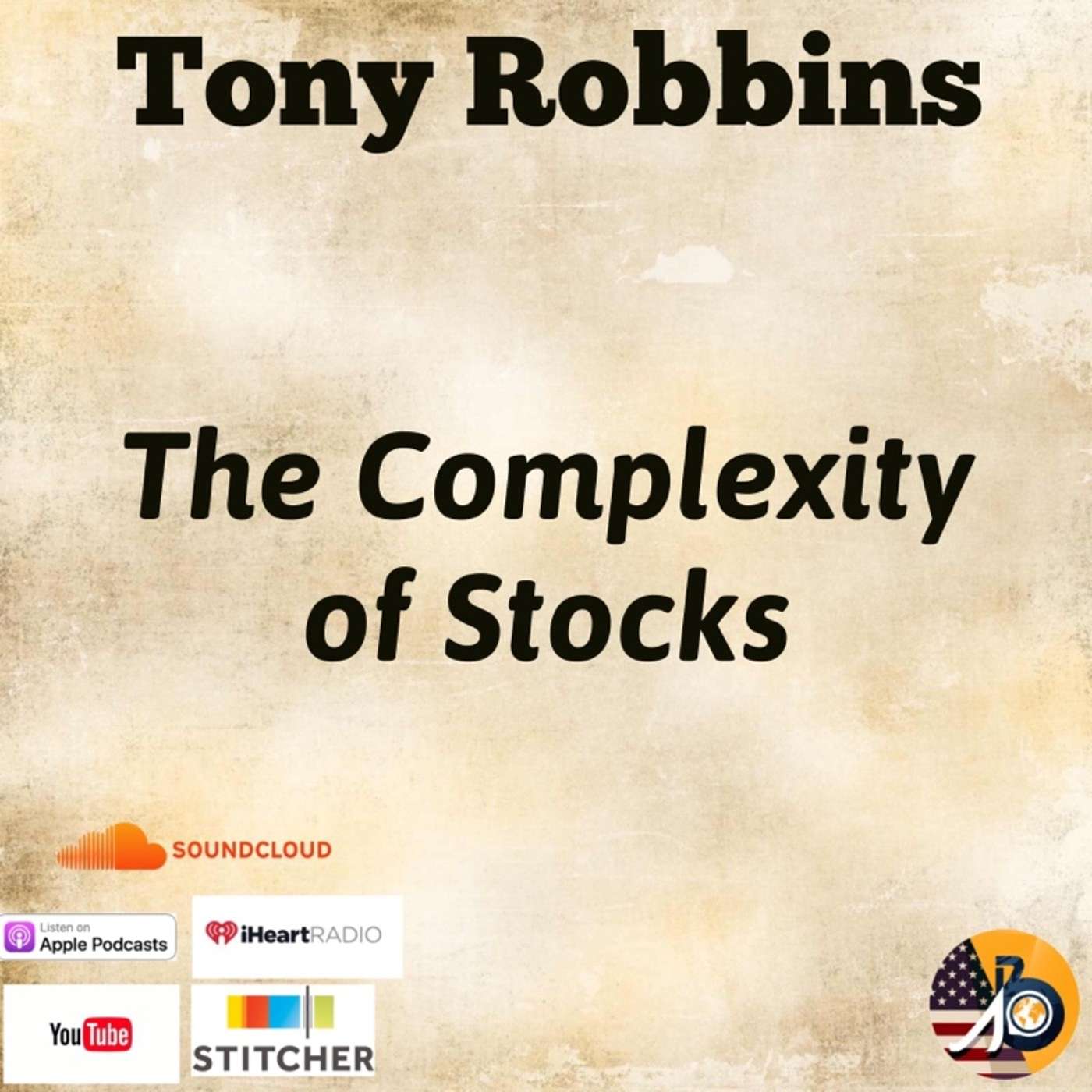 Tony Robbins: Money - The Road Ahead & The Complexity of Stocks