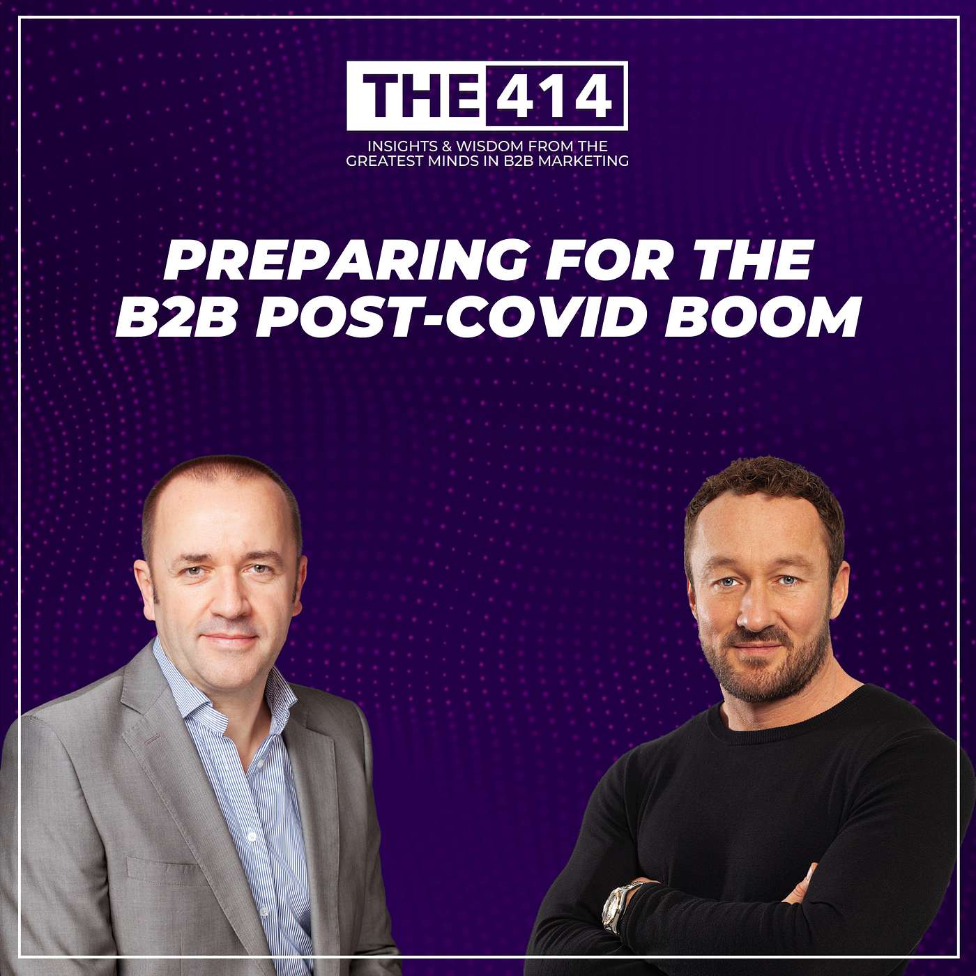 THE 414 - B2B Marketing Podcast