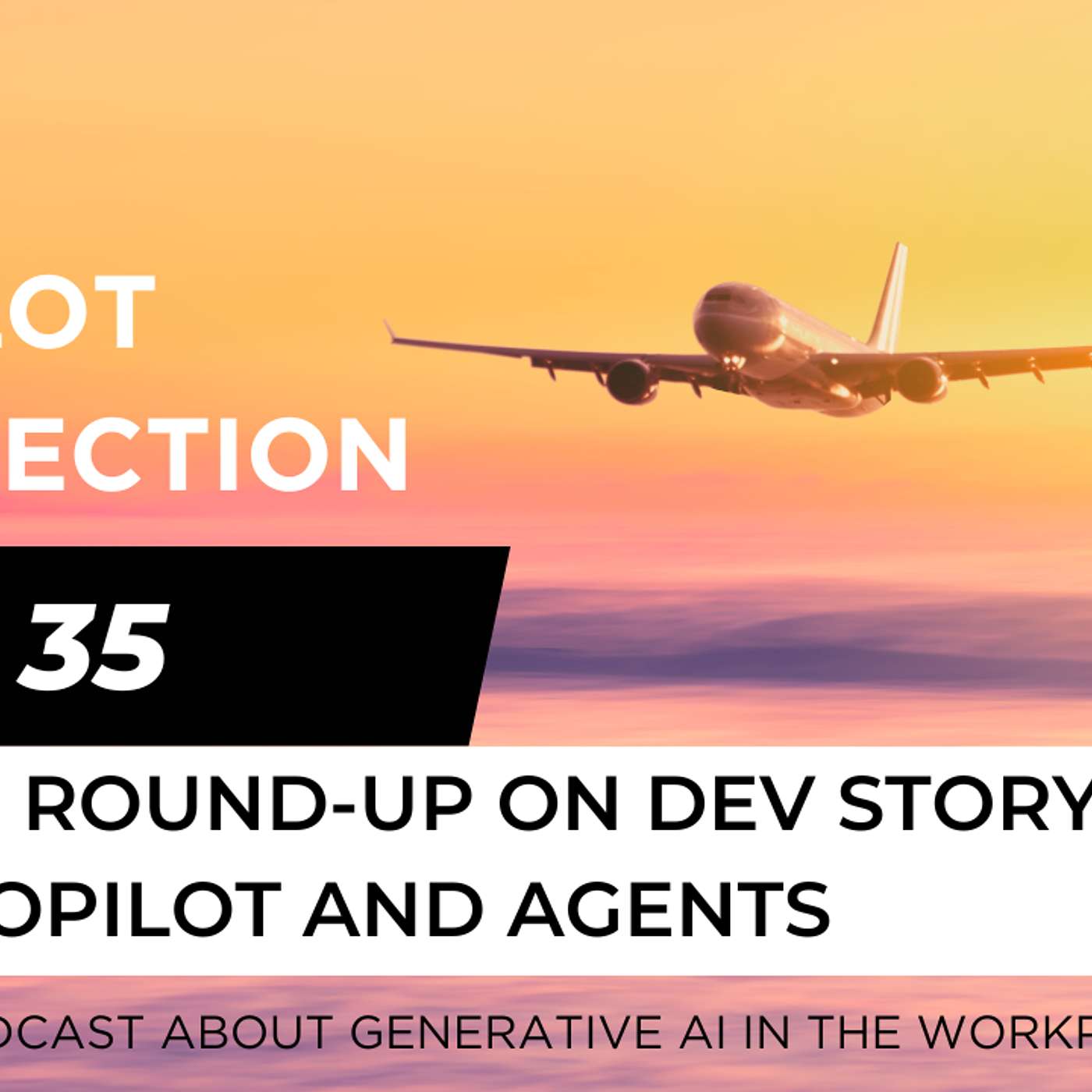 CCDev3 - Ignite roundup on Dev Story for Copilot and Agents