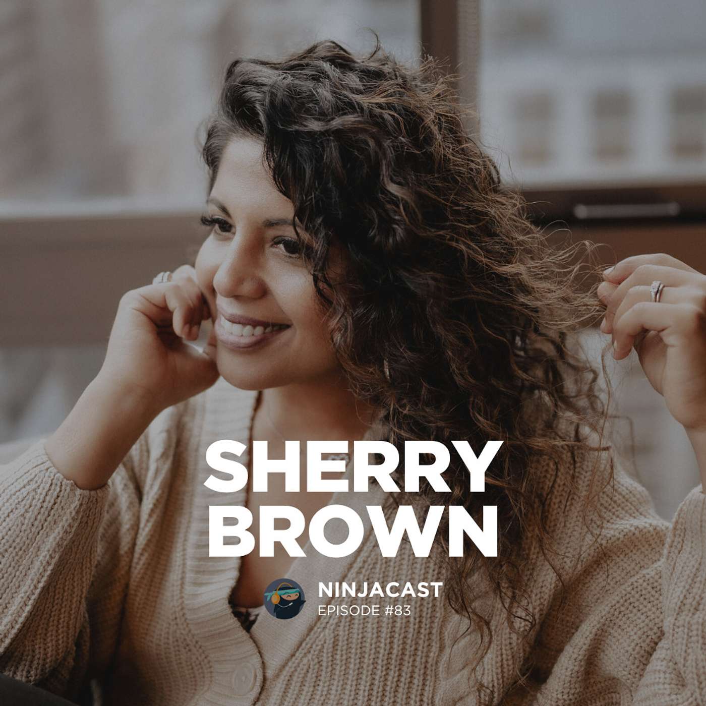 083: Sherry Brown - How To Pivot Into Full Time Photography & Succeed In A Saturated Market episode artwork