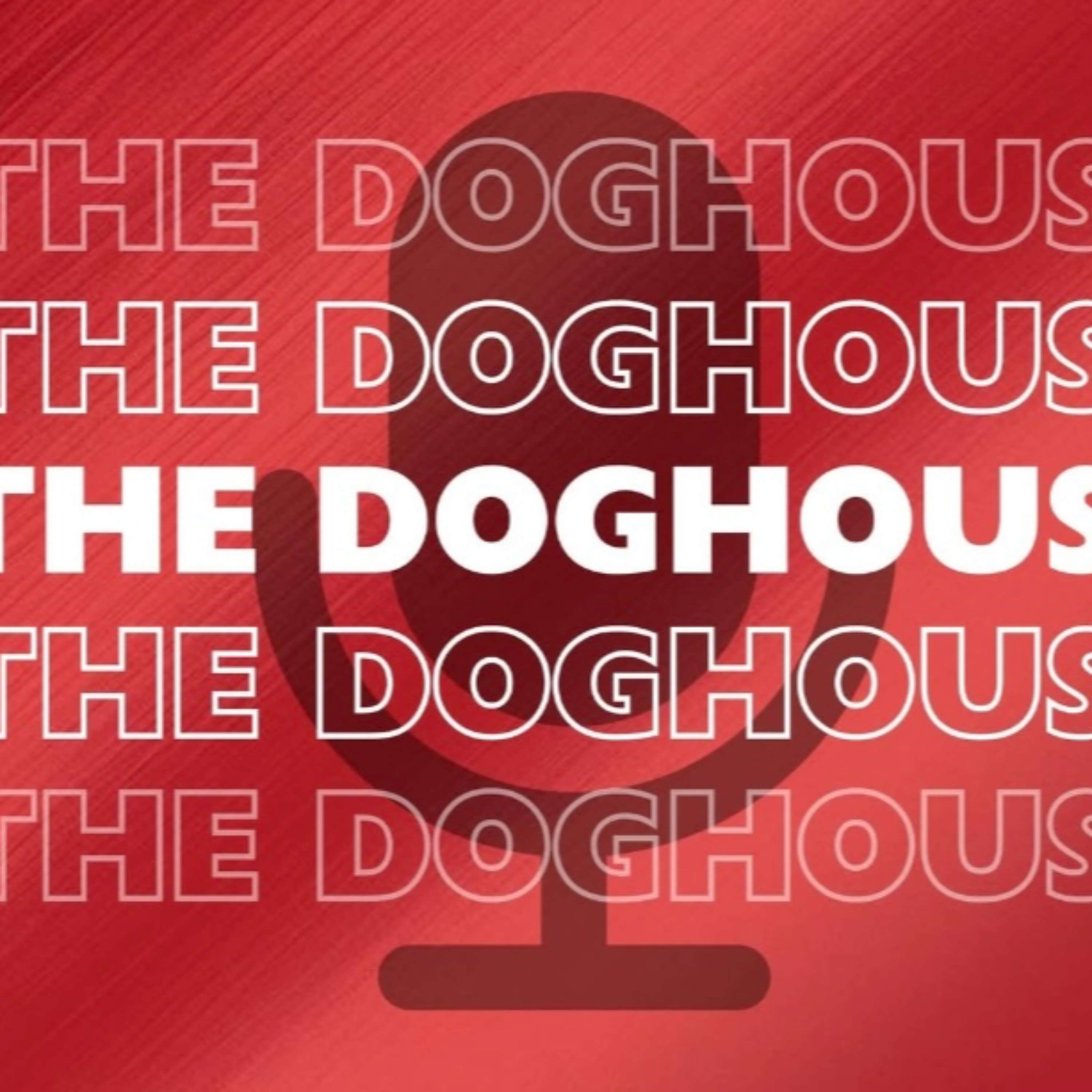 The Doghouse