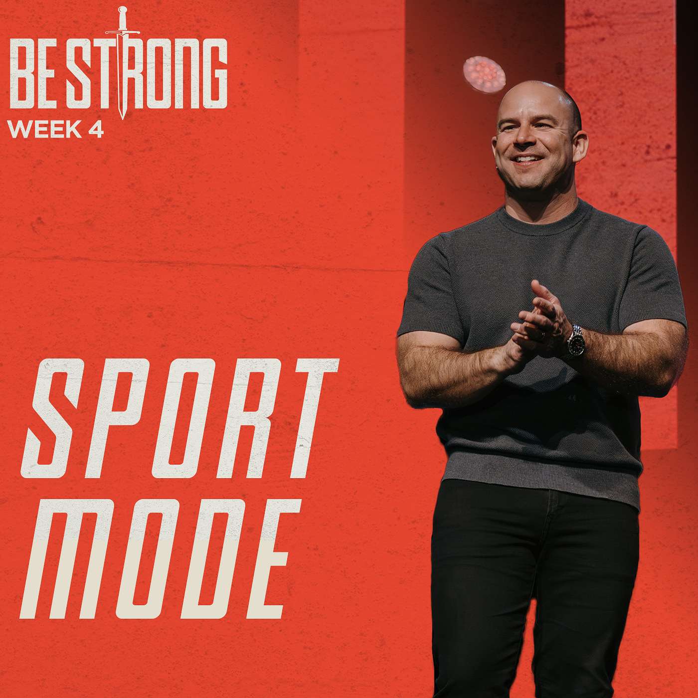 Sport Mode - Be Strong (Week 4)