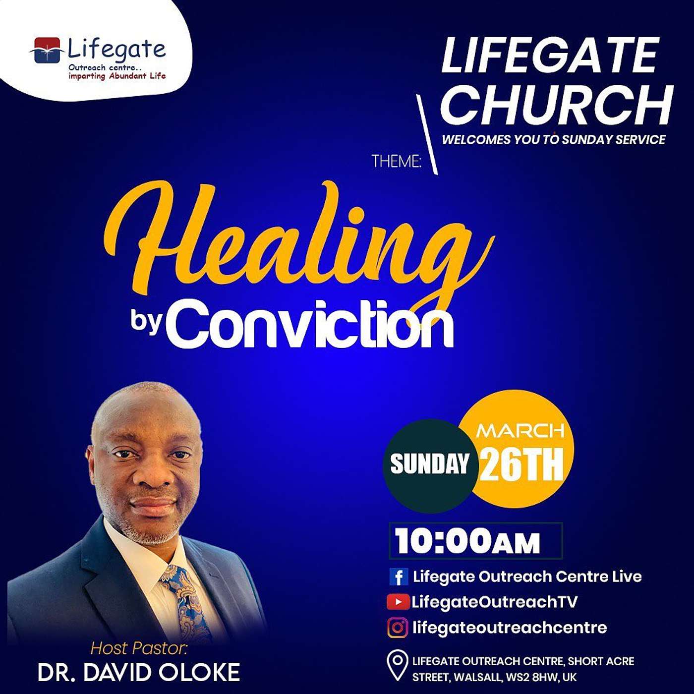 Healing by Conviction - Lifegate Church - 26.3.23 episode artwork