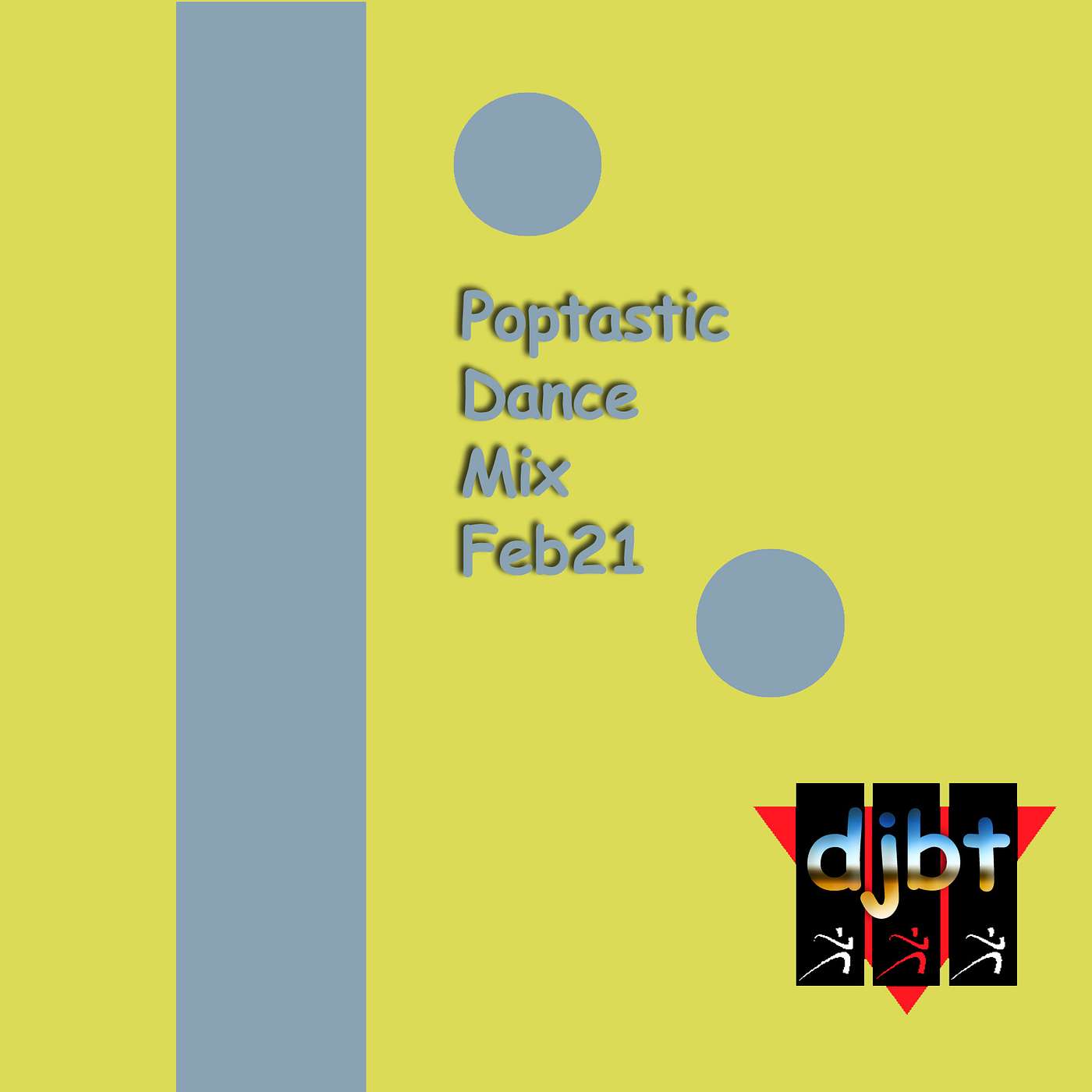 Poptastic Dance Mix FEB21
