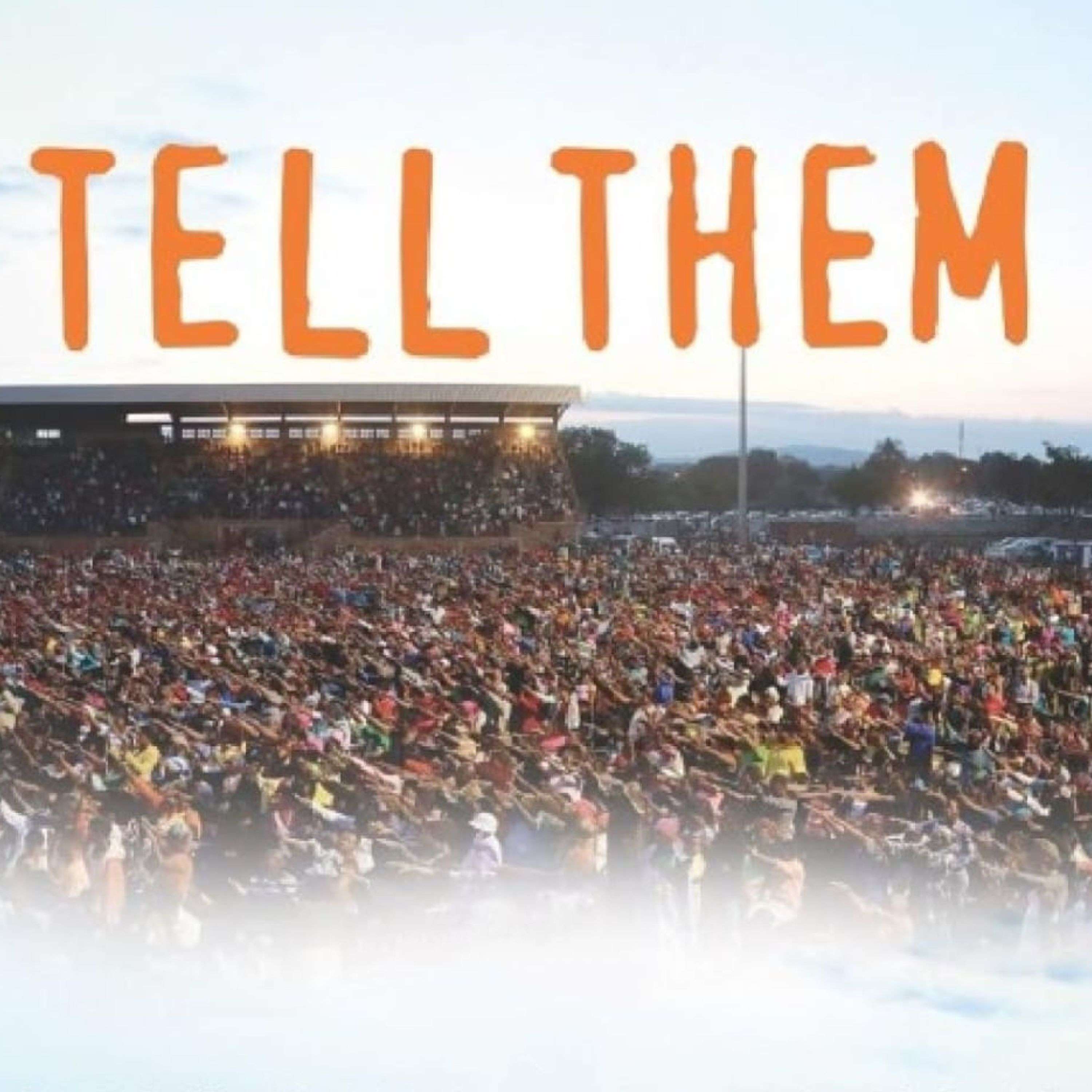 Tell Them