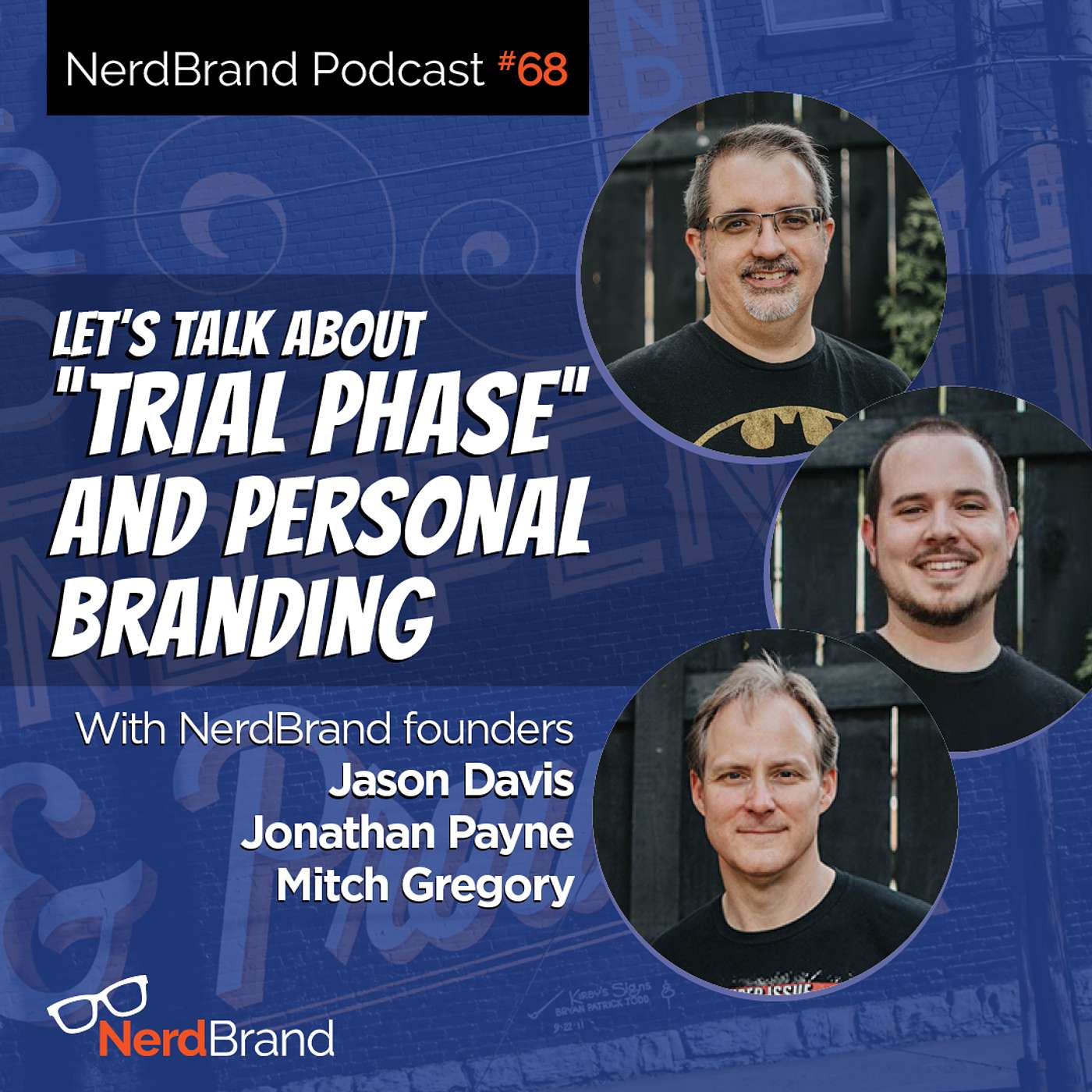 E68: Let's Talk About Trial Phase and Personal Branding episode artwork