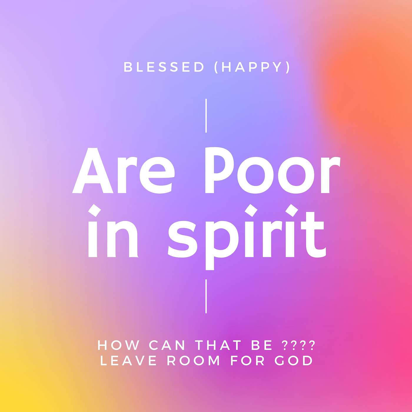 Happy Are The Poor??? episode artwork
