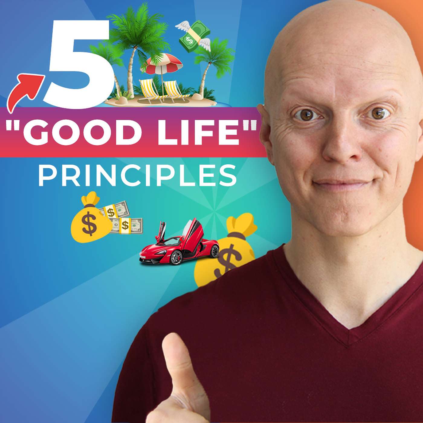 5 Principles That Have Helped Me Live a Good Life (Might Ruffle a Few Feathers)