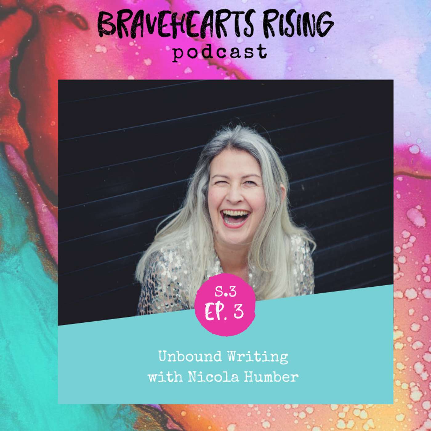 S3 Ep #3  Unbound Writing with Nicola Humber