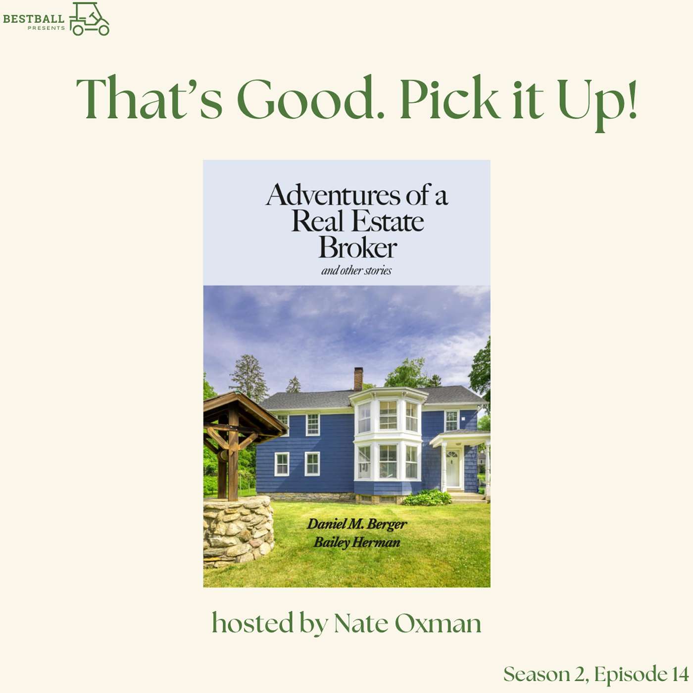 Daniel Berger - Adventures of a Real Estate Broker: and other stories - Part 1 episode artwork