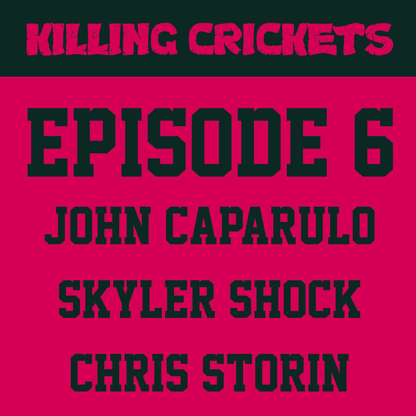 Killing Crickets