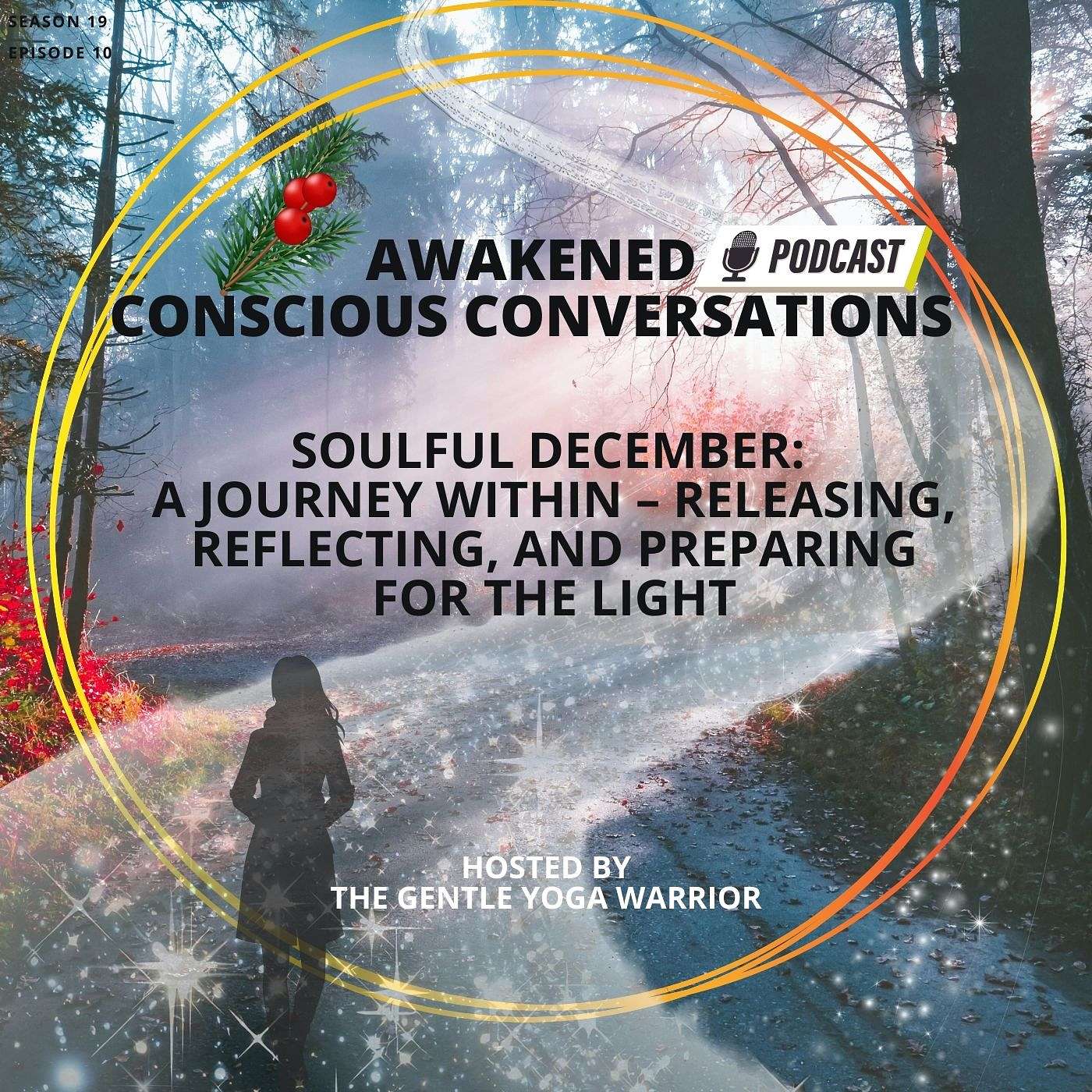 Soulful December: A Journey Within – Releasing, Reflecting, and Preparing for the Light Soulful December: A Journey Within – Releasing, Reflecting, and Preparing for the Light